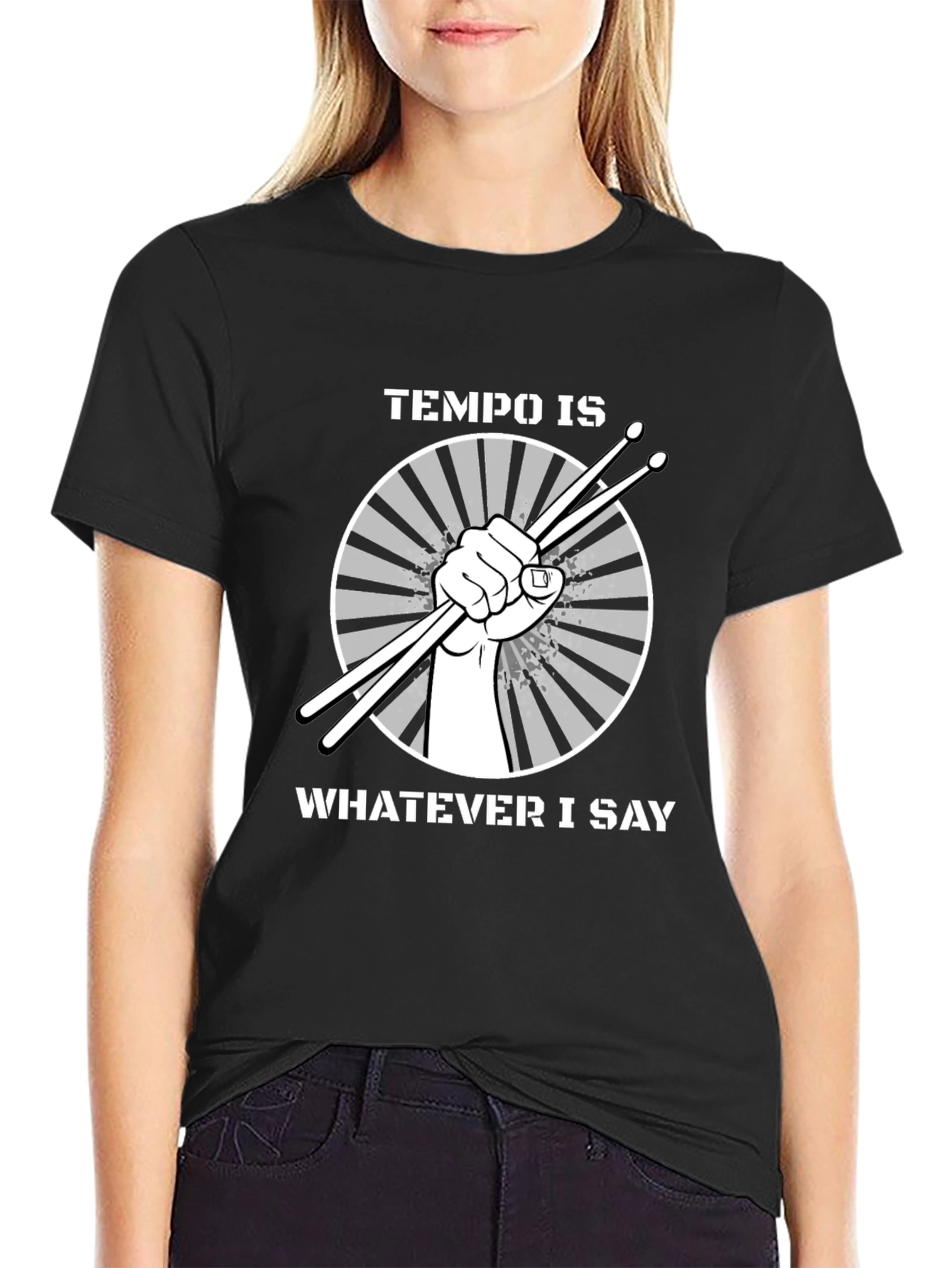 Tempo Is Whatever I Say Drummer T-Shirt