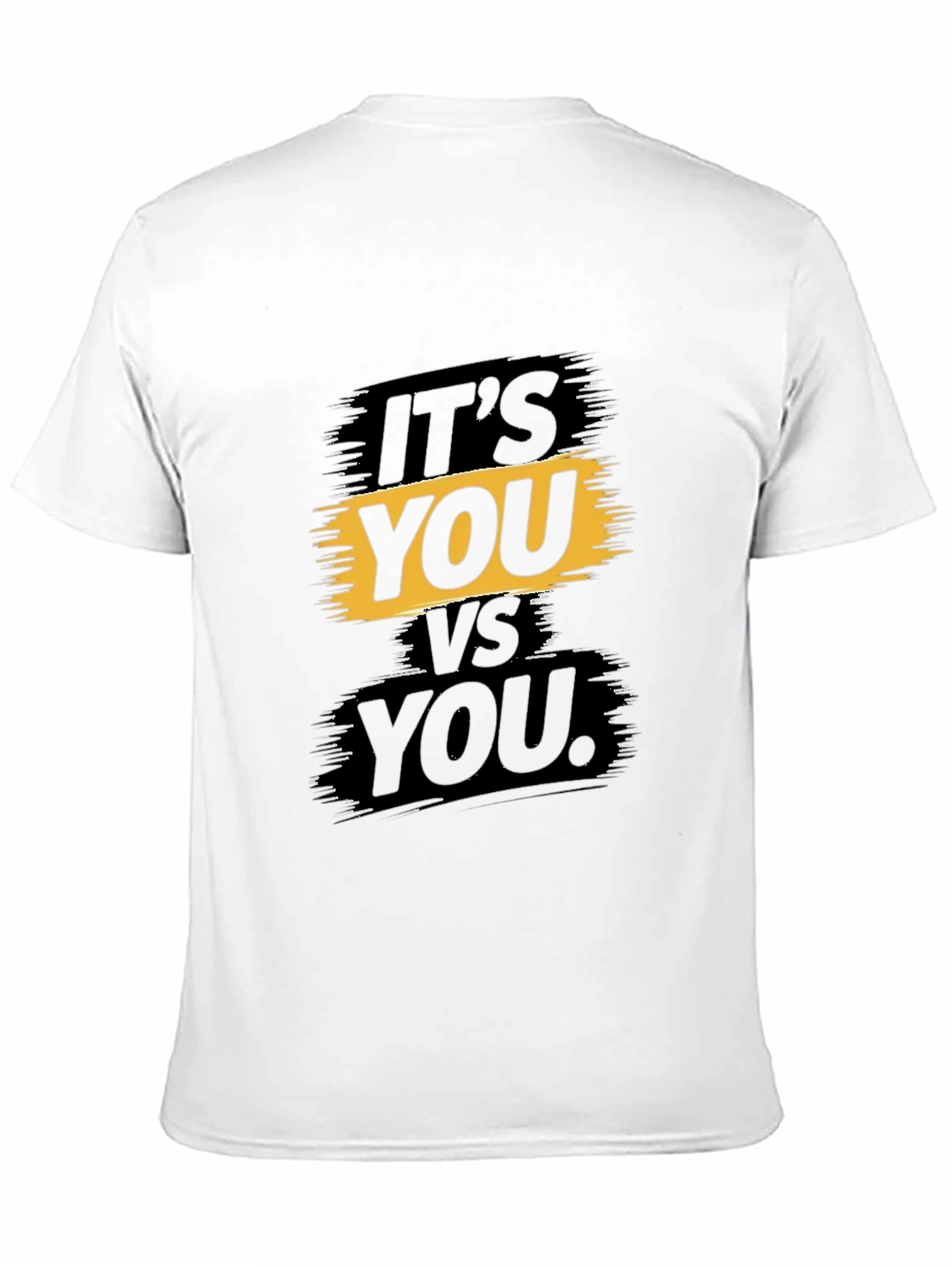 Motivational Its You vs You Graphic T-Shirt