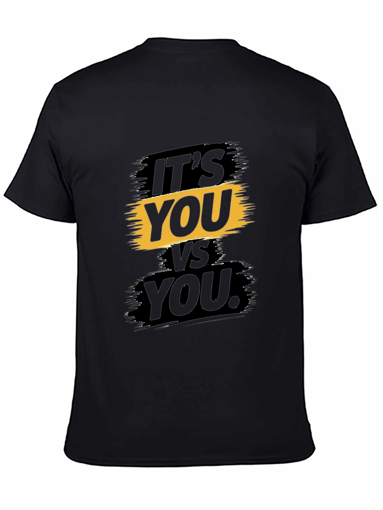 Motivational Its You vs You Graphic T-Shirt