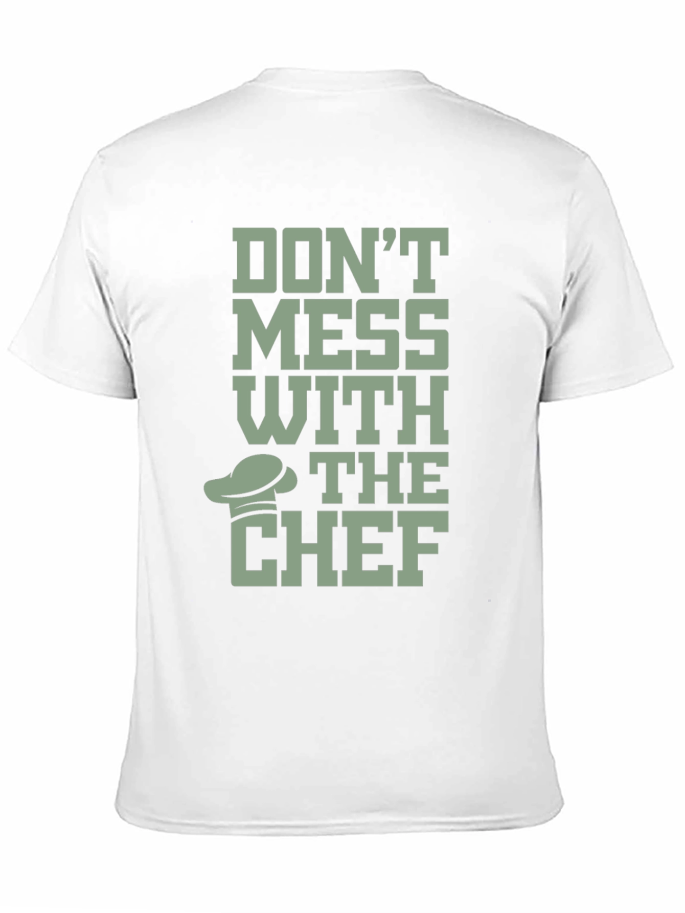 Dont Mess With The Chef T-Shirt - Black Cotton
