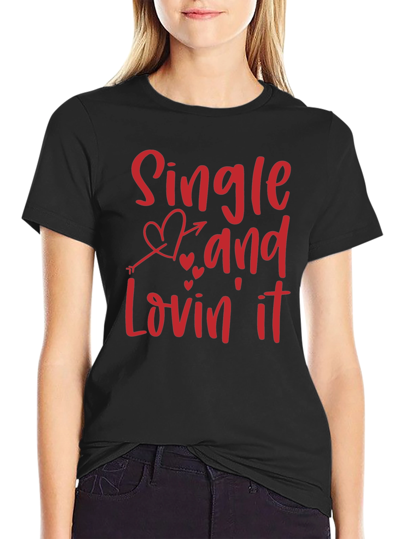 Single and Lovin It Valentines Day Graphic T-Shirt