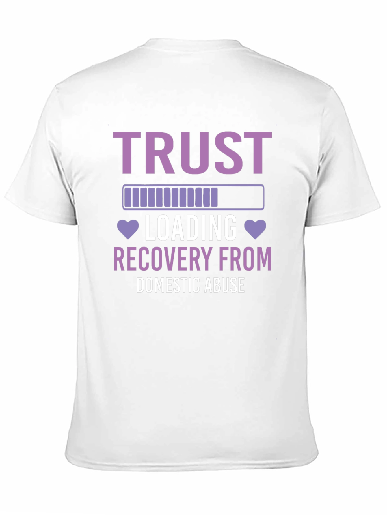 Trust Recovery Tee: Domestic Abuse Awareness