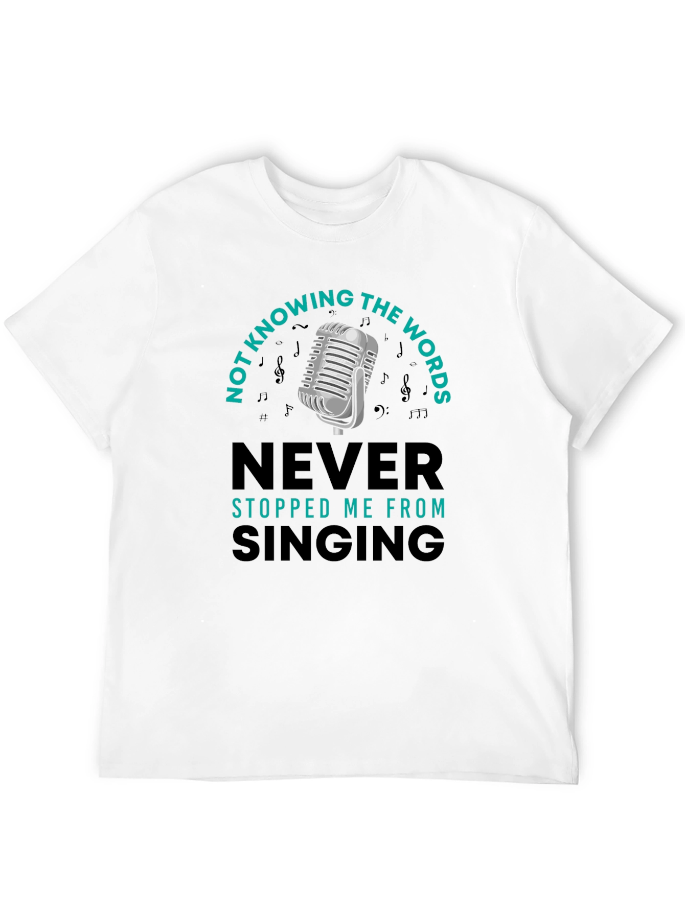Funny Singing T-Shirt - Not Knowing the Words