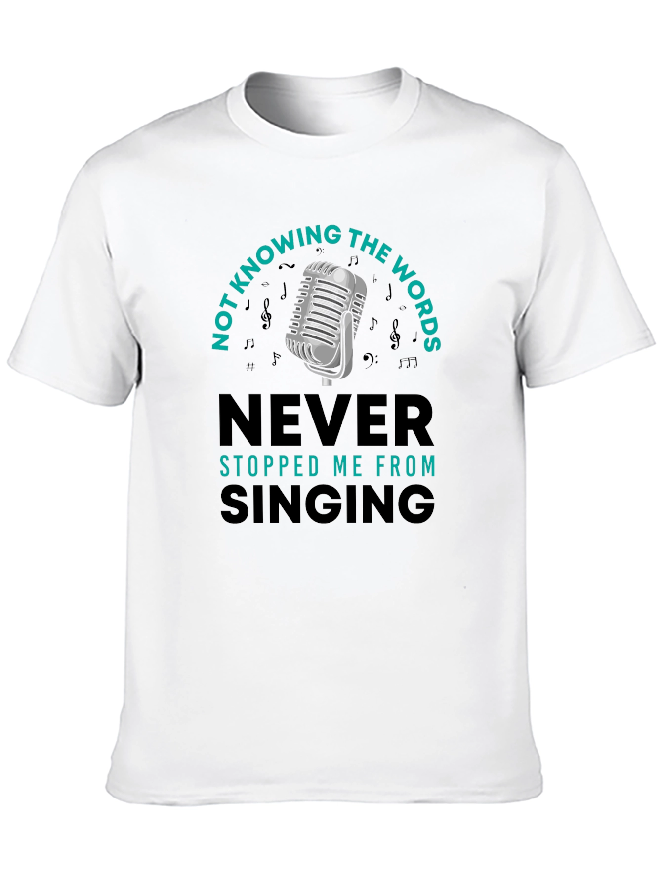 Funny Singing T-Shirt - Not Knowing the Words