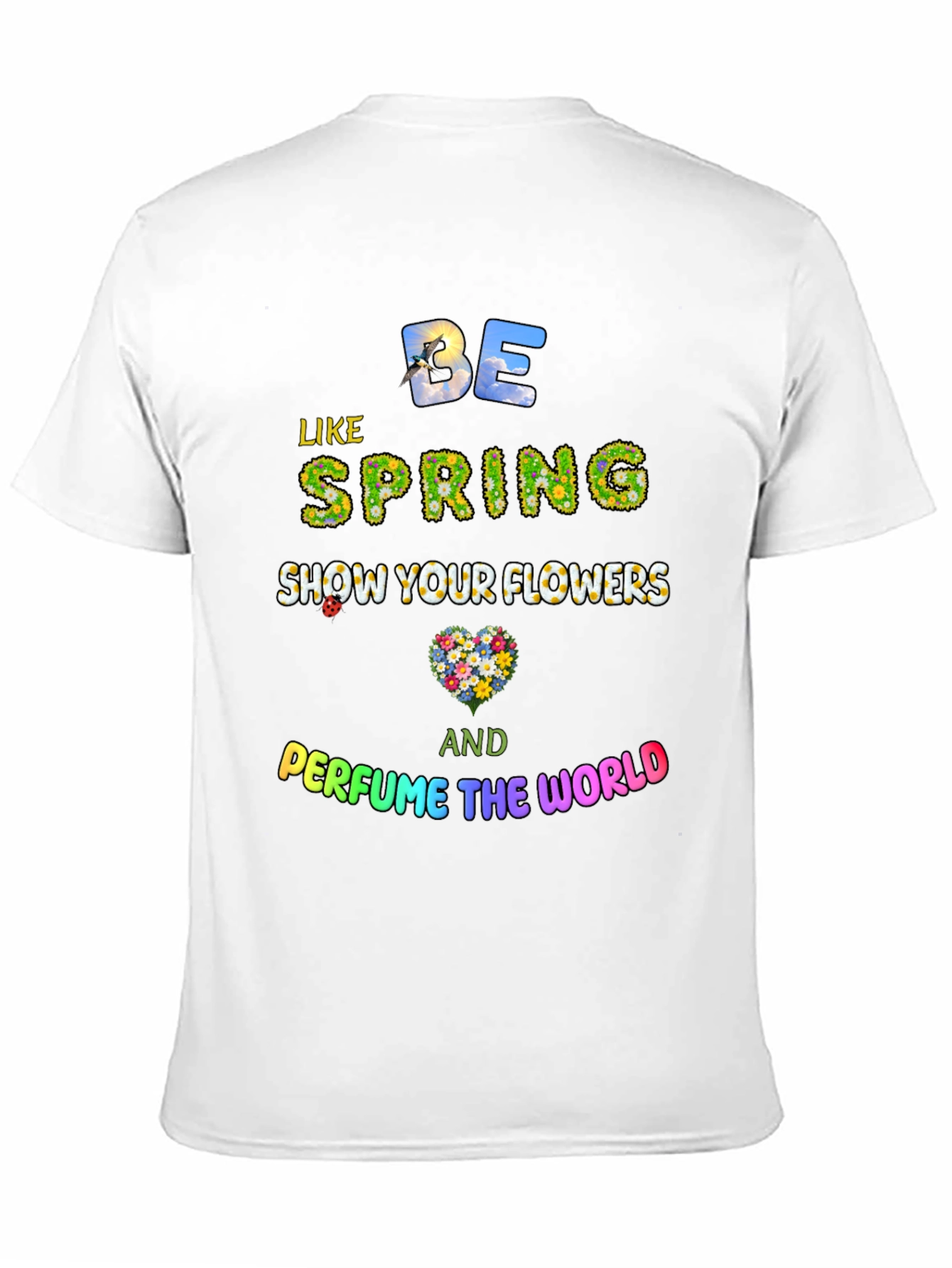 Be Like Spring Graphic Tee