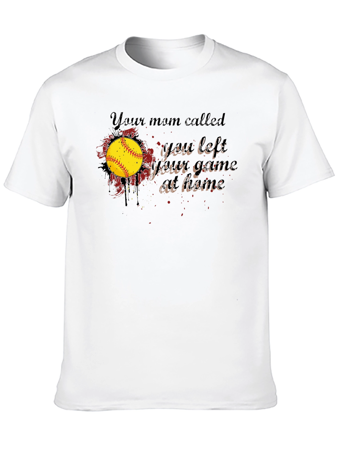 Your Mom Called T-Shirt