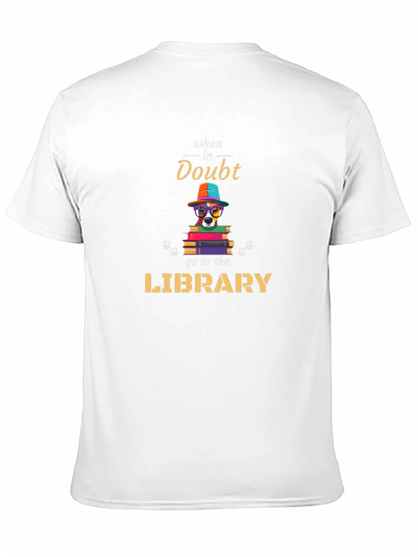 When In Doubt Go To The Library T-Shirt