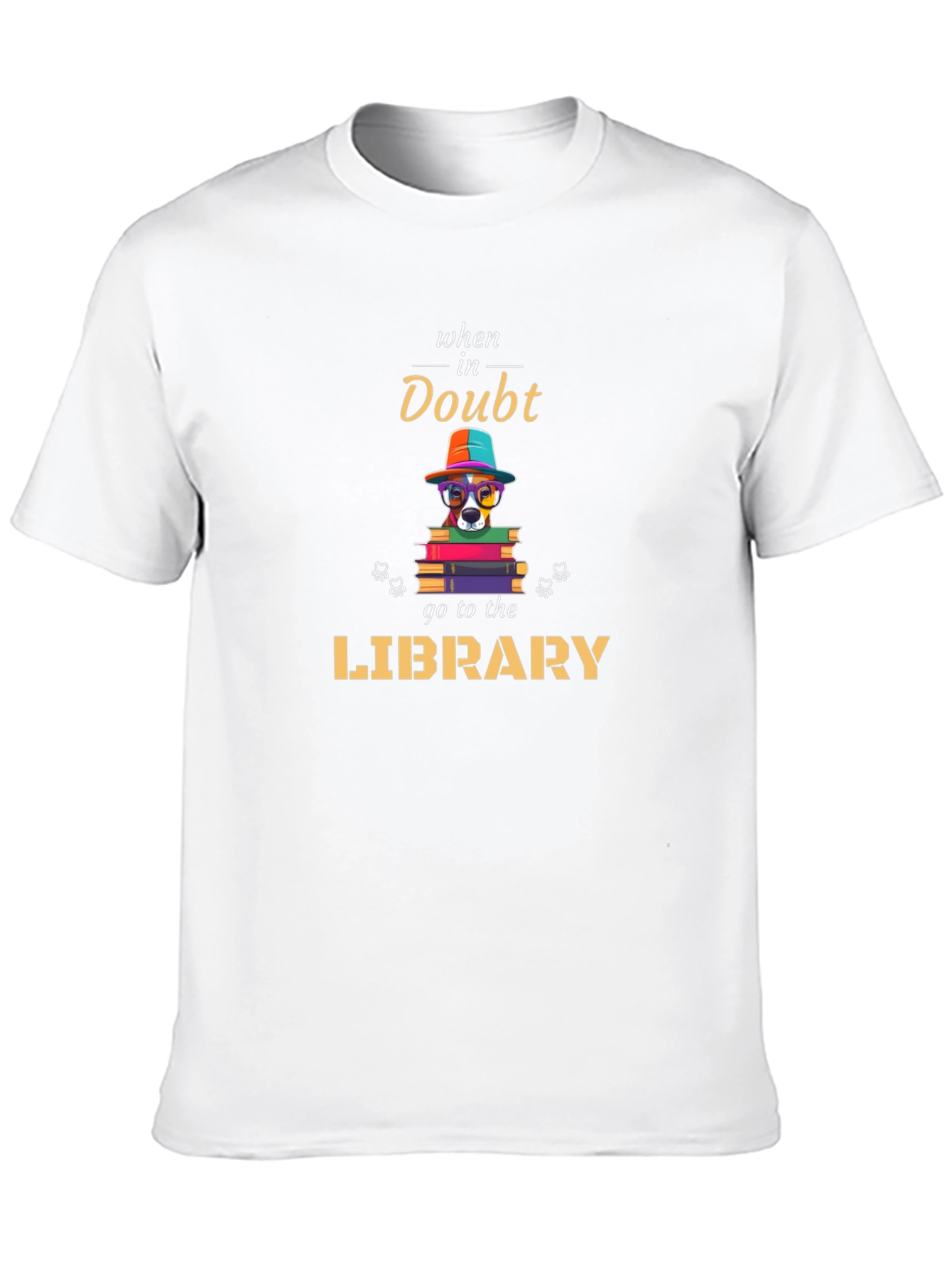 When In Doubt Go To The Library T-Shirt