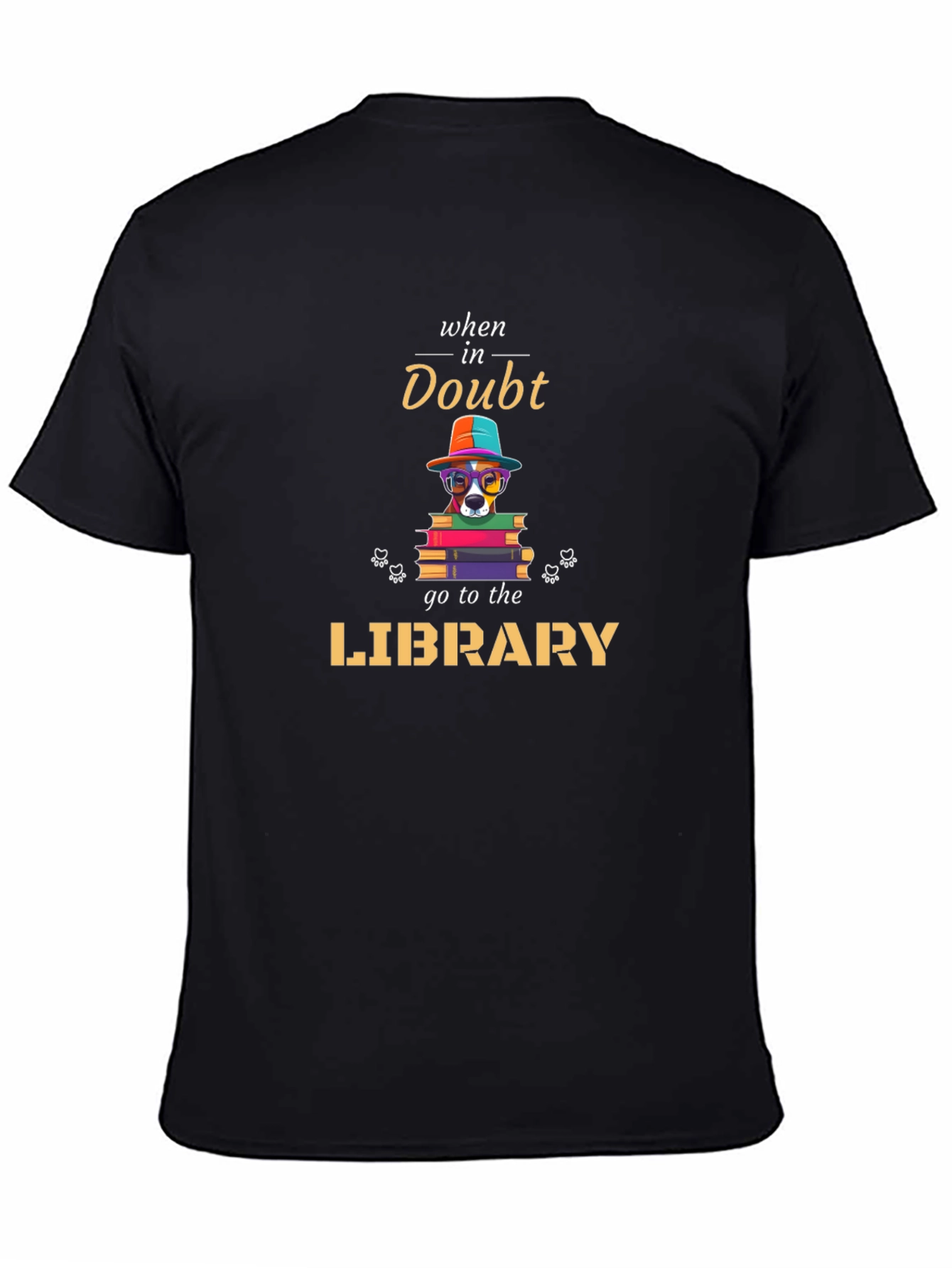 When In Doubt Go To The Library T-Shirt