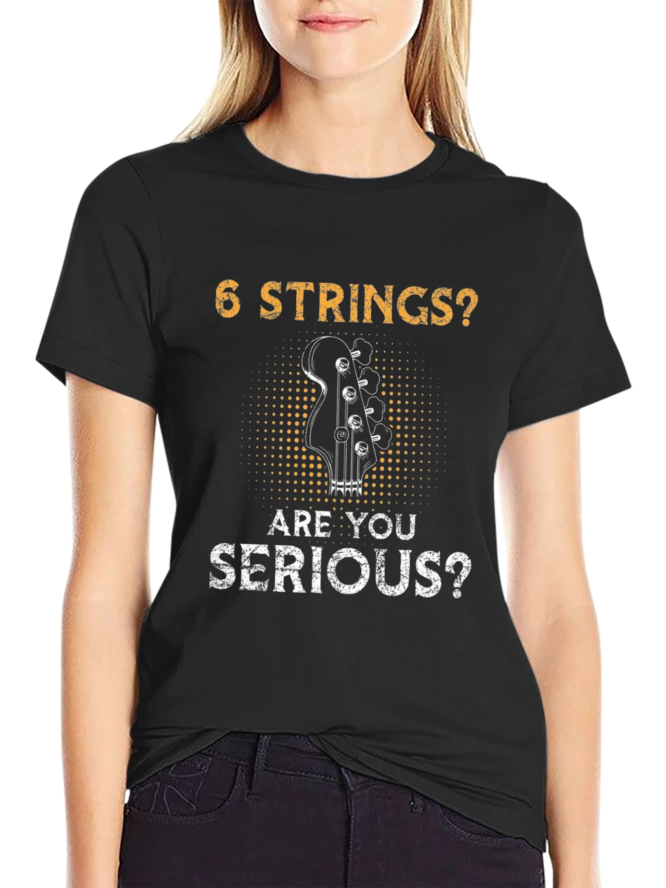 6 Strings? Are You Serious? Bass Player T-Shirt