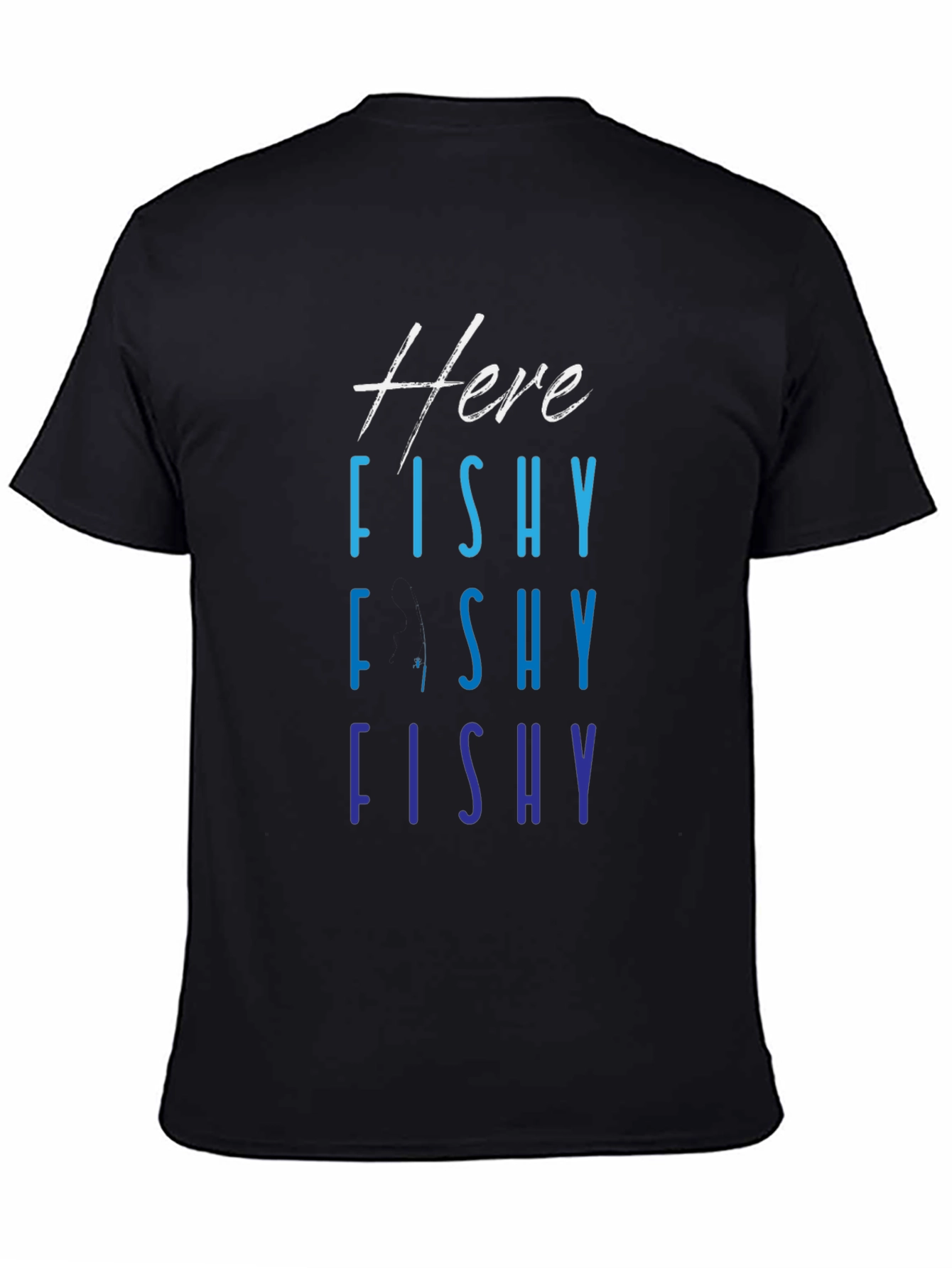 Here Fishy Fishy T-Shirt Black Mens Fishing Tee