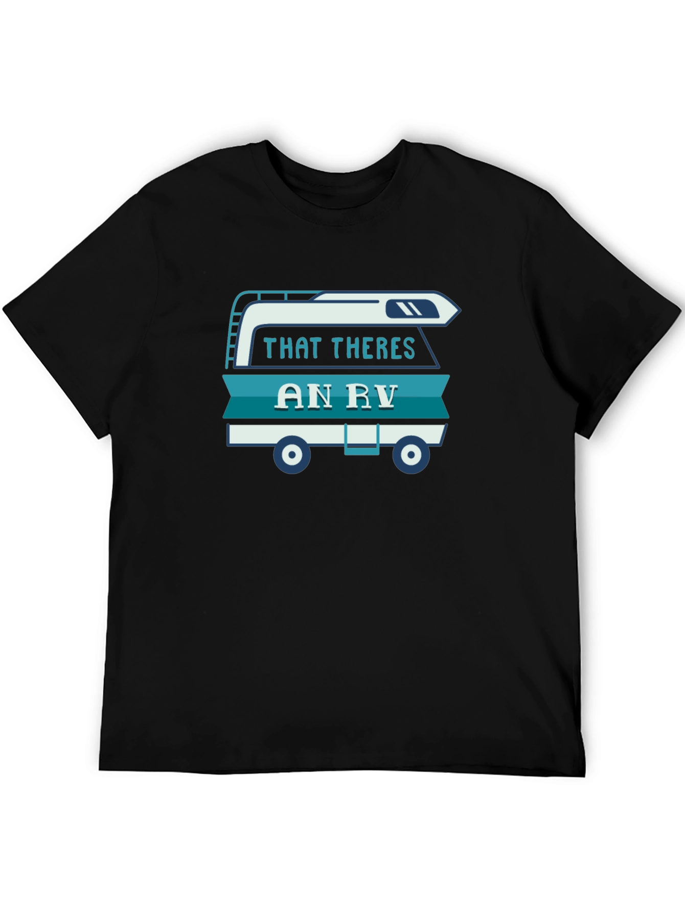 That Theres an RV Shirt - Camping Tee
