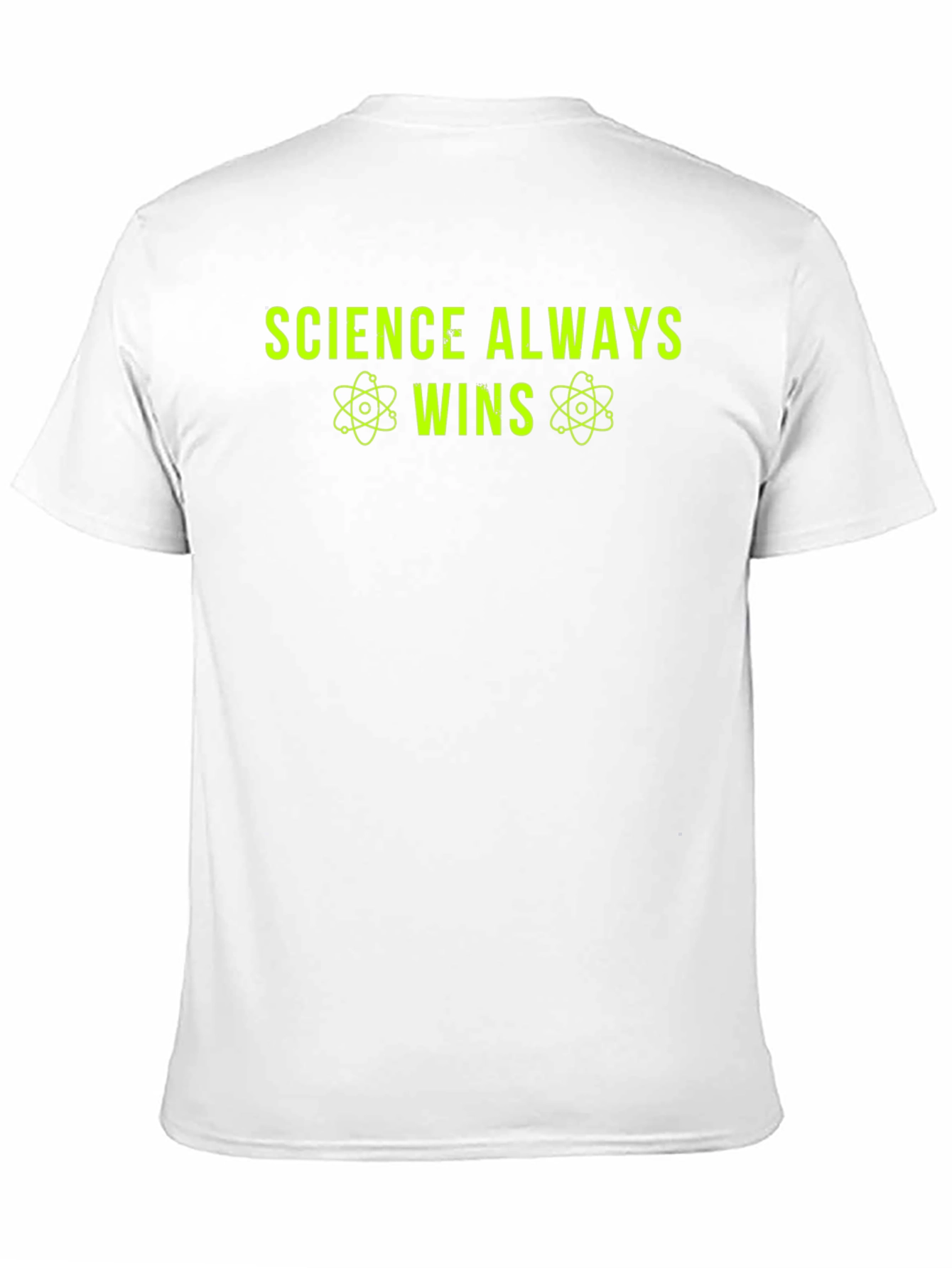 Science Always Wins T-Shirt - Neon Green Graphic