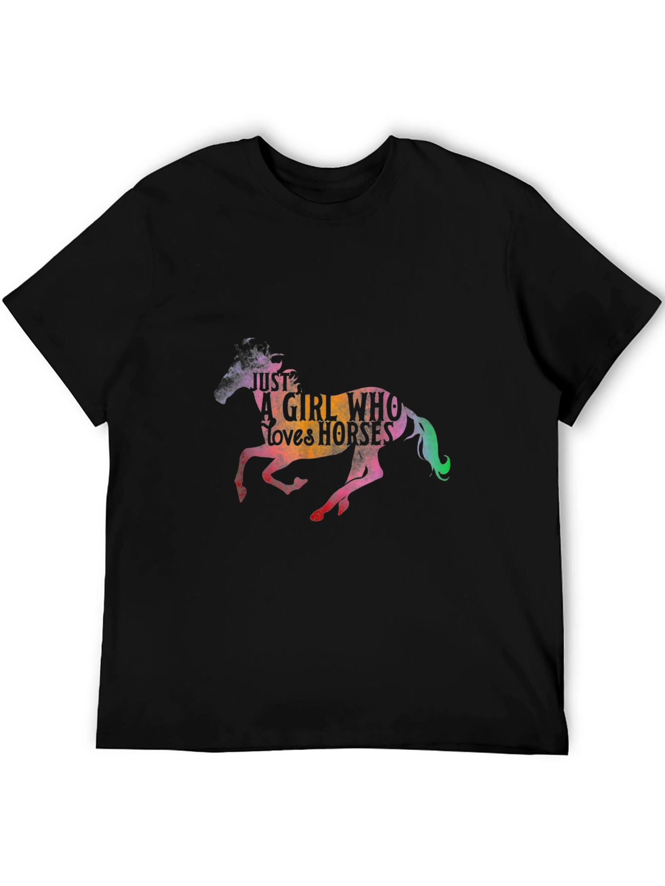 Just A Girl Who Loves Horses Black T-Shirt