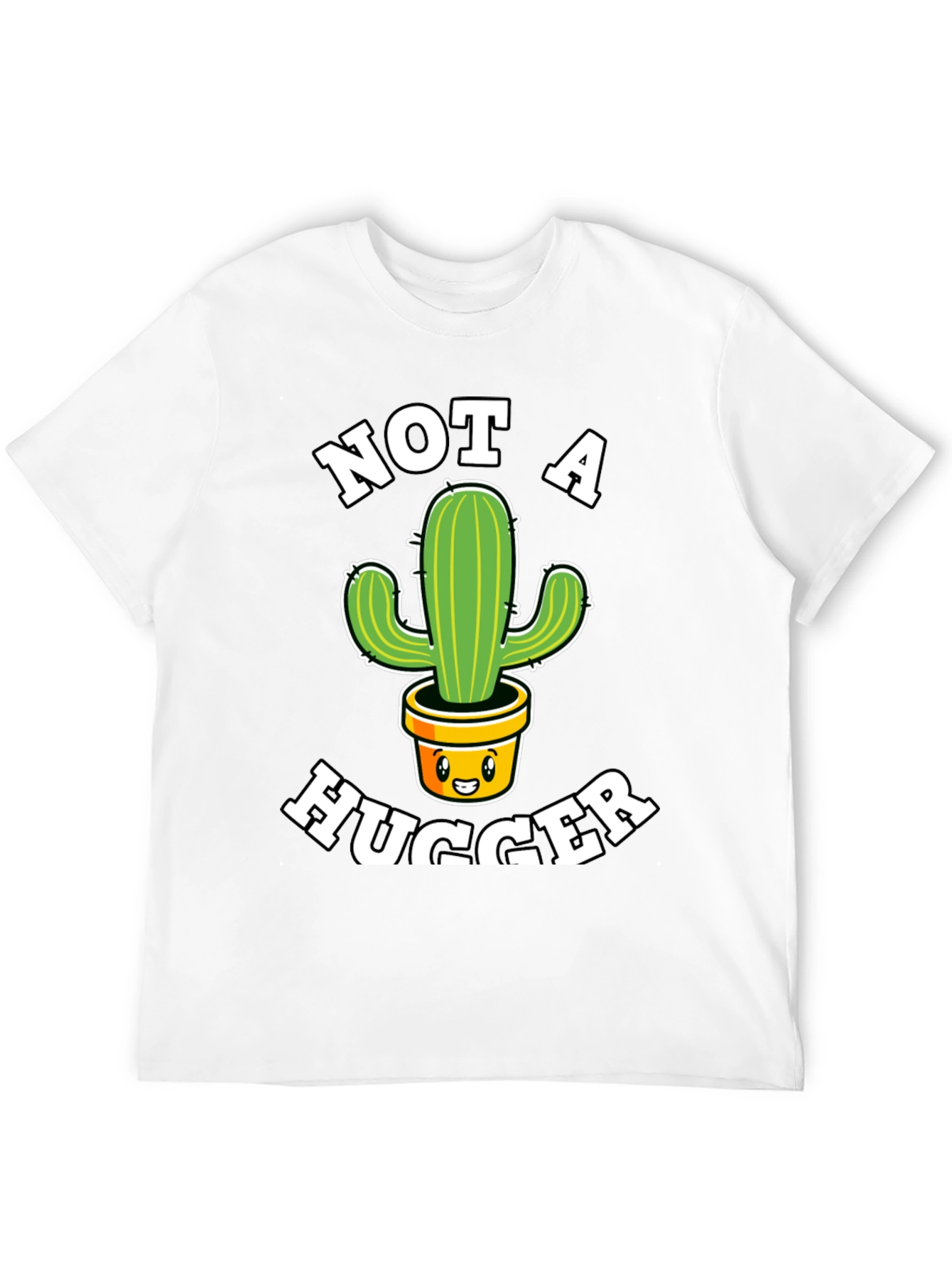 Not A Hugger T-Shirt Cactus Graphic Tee