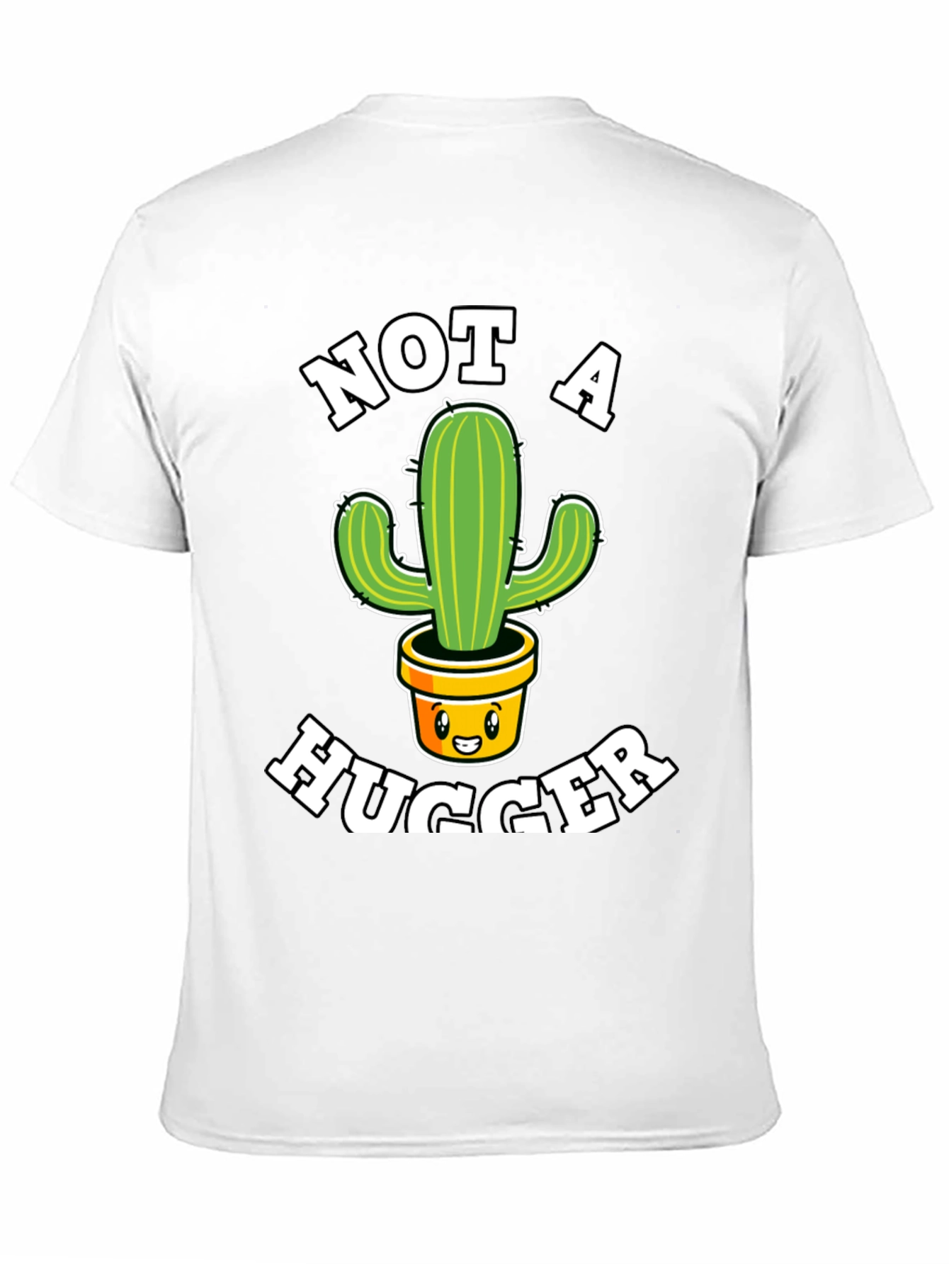 Not A Hugger T-Shirt Cactus Graphic Tee