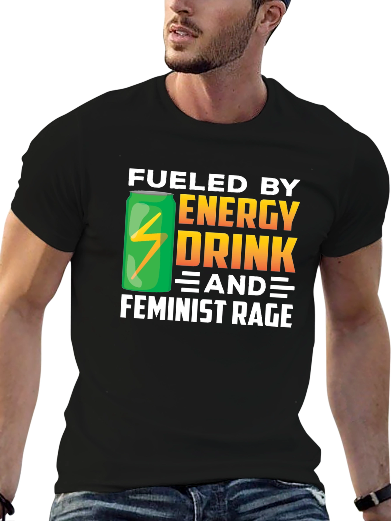Fueled By Energy Drink & Feminist Rage Black T-Shirt