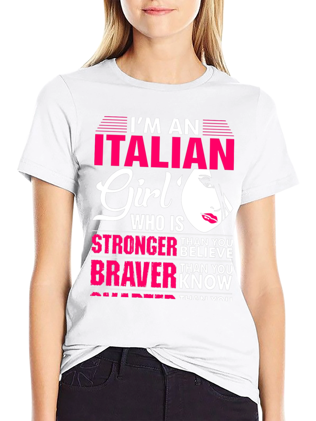 Italian Girl Stronger Braver T-Shirt