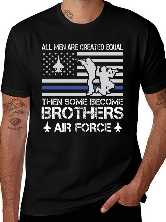Air Force Brothers T-Shirt: All Men Are Created Equal