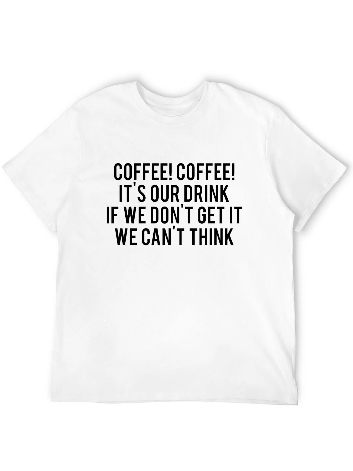Coffee Lovers Graphic Tee - Cant Think Design