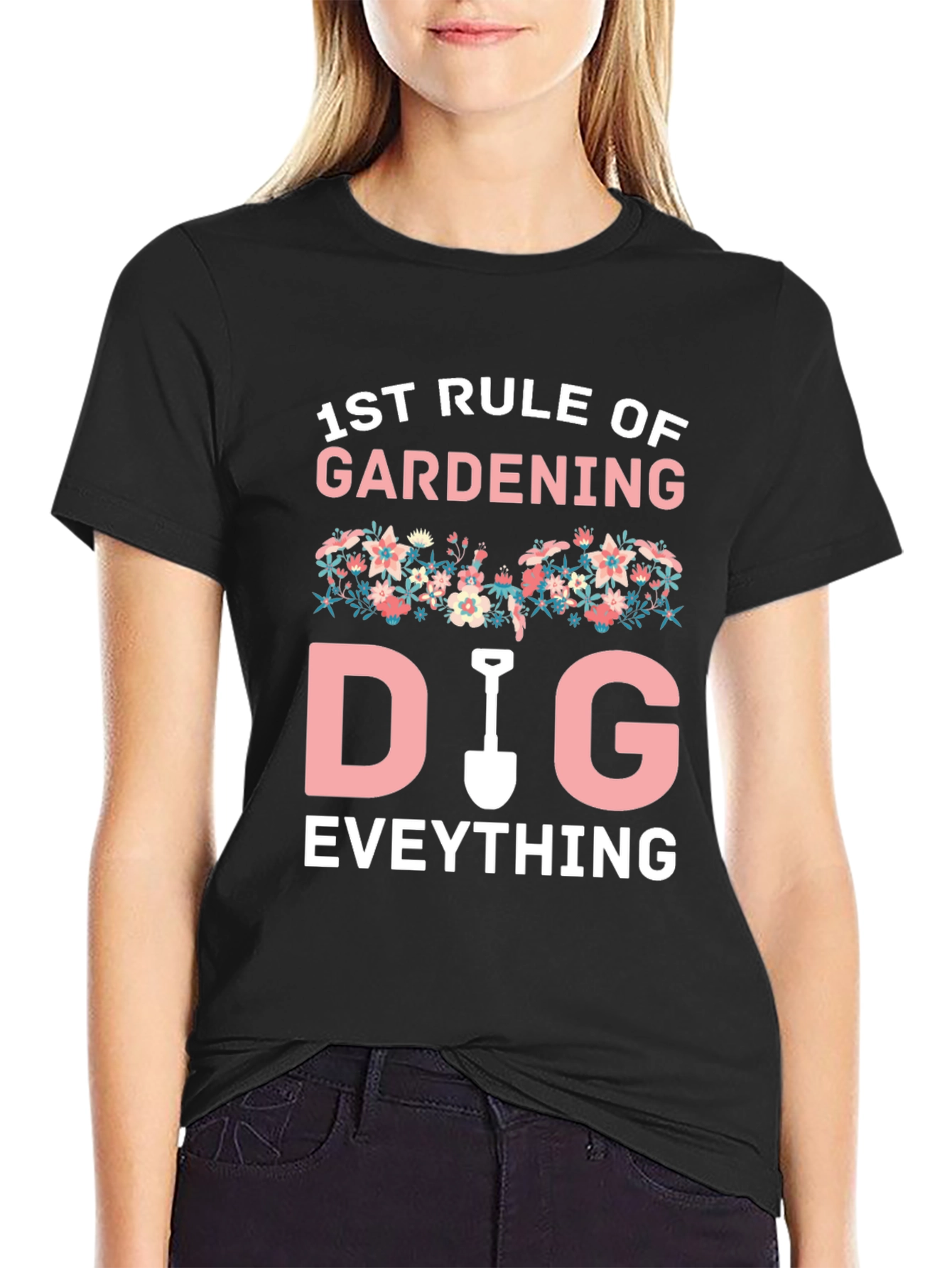 Gardening T-Shirt - Funny Gardener Gift