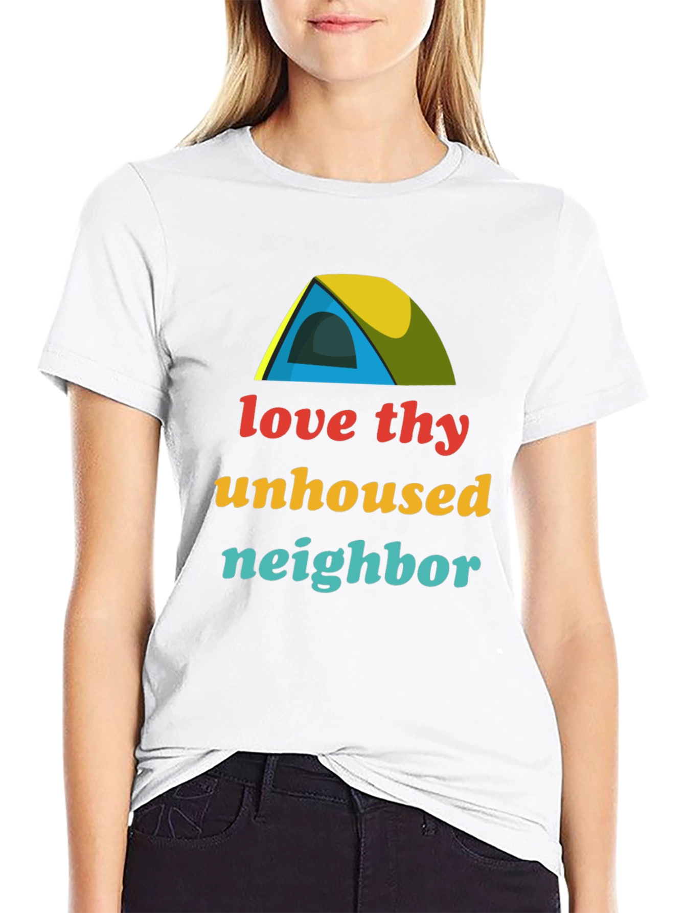 Love Thy Unhoused Neighbor T-Shirt