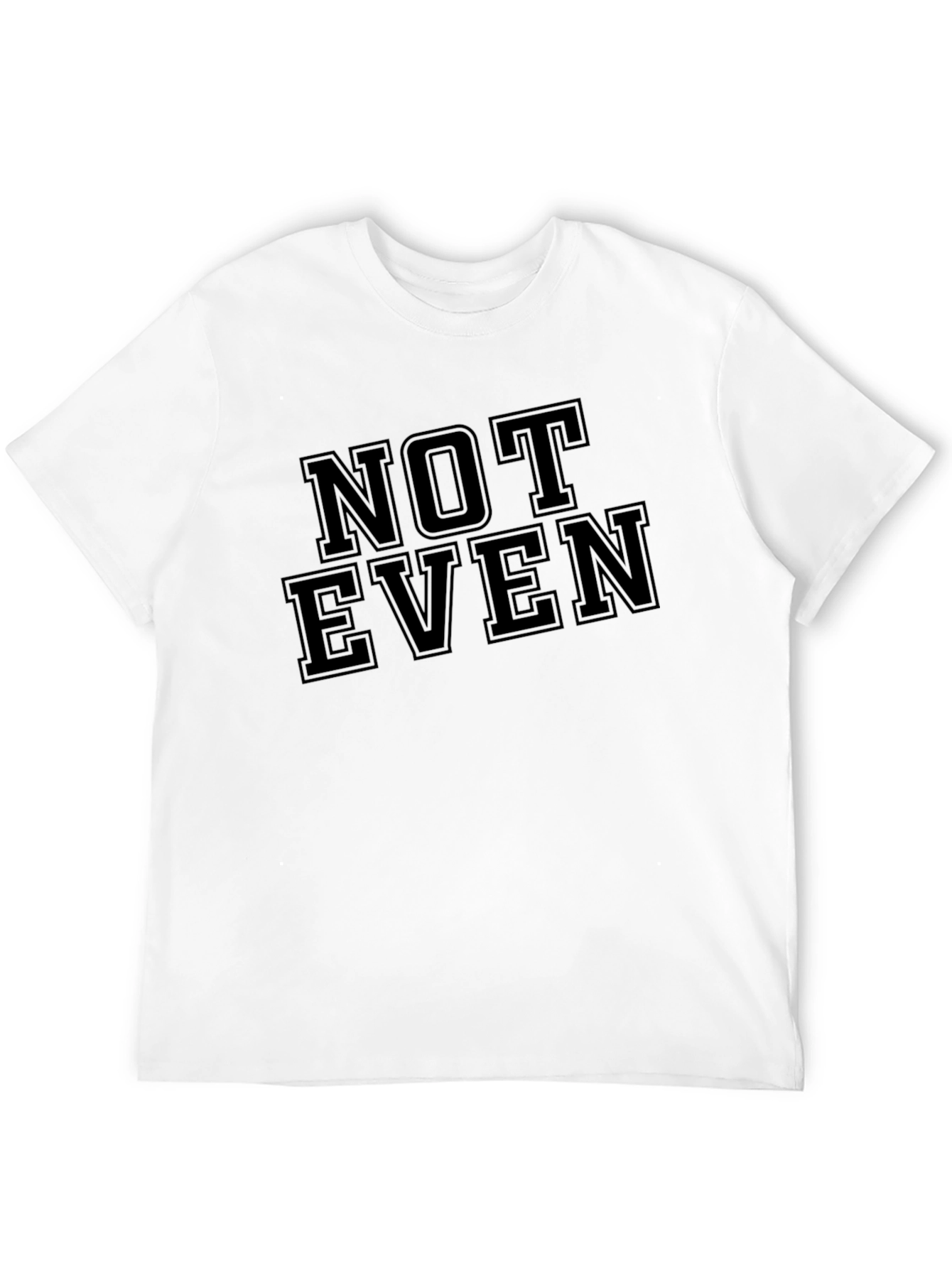 Not Even Graphic T-Shirt - Classic Fit