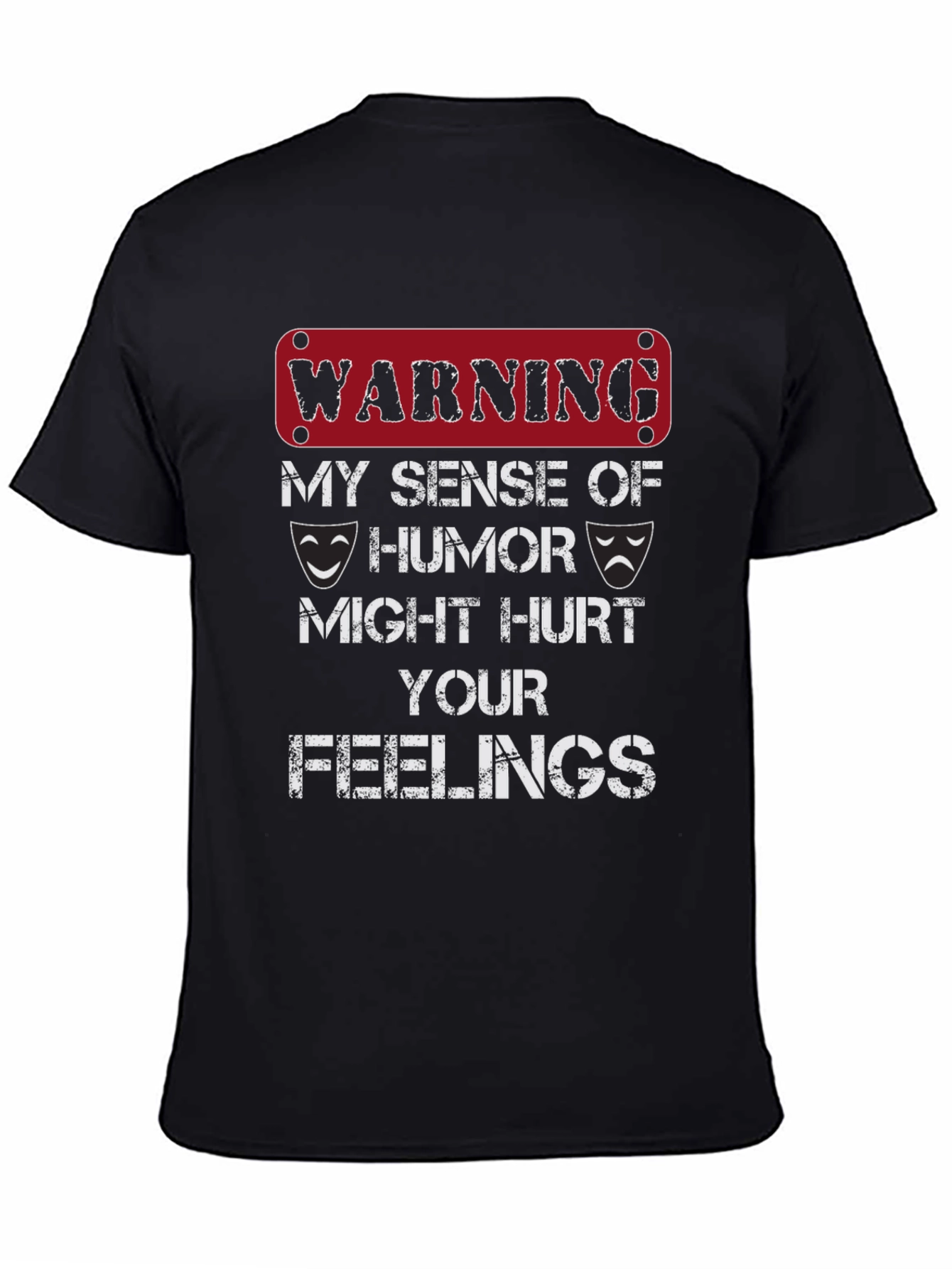 Warning Sense of Humor T-Shirt