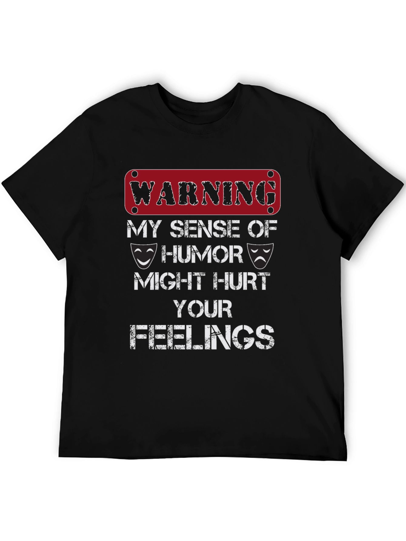 Warning Sense of Humor T-Shirt