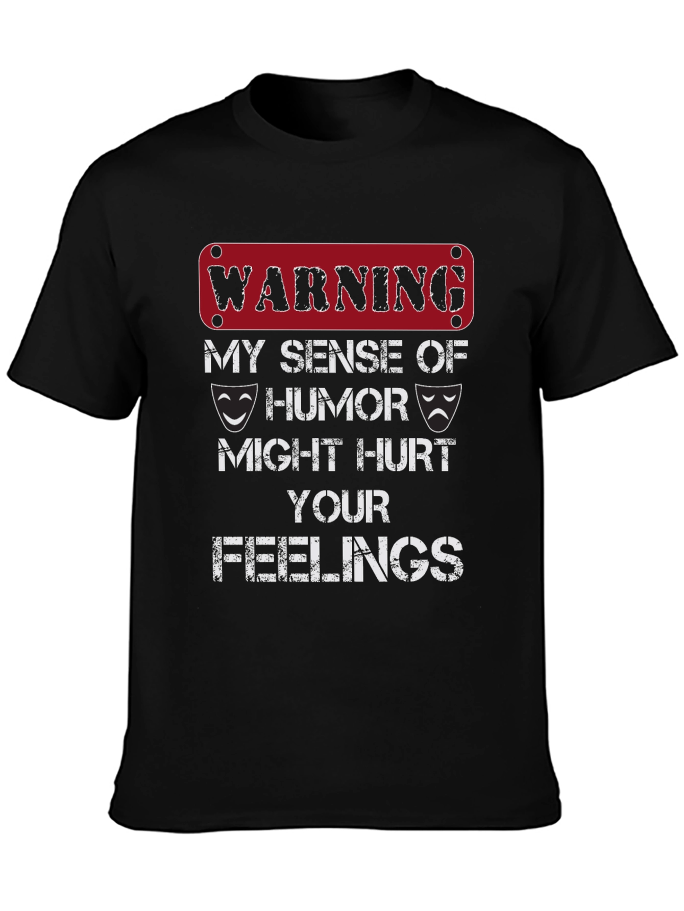 Warning Sense of Humor T-Shirt
