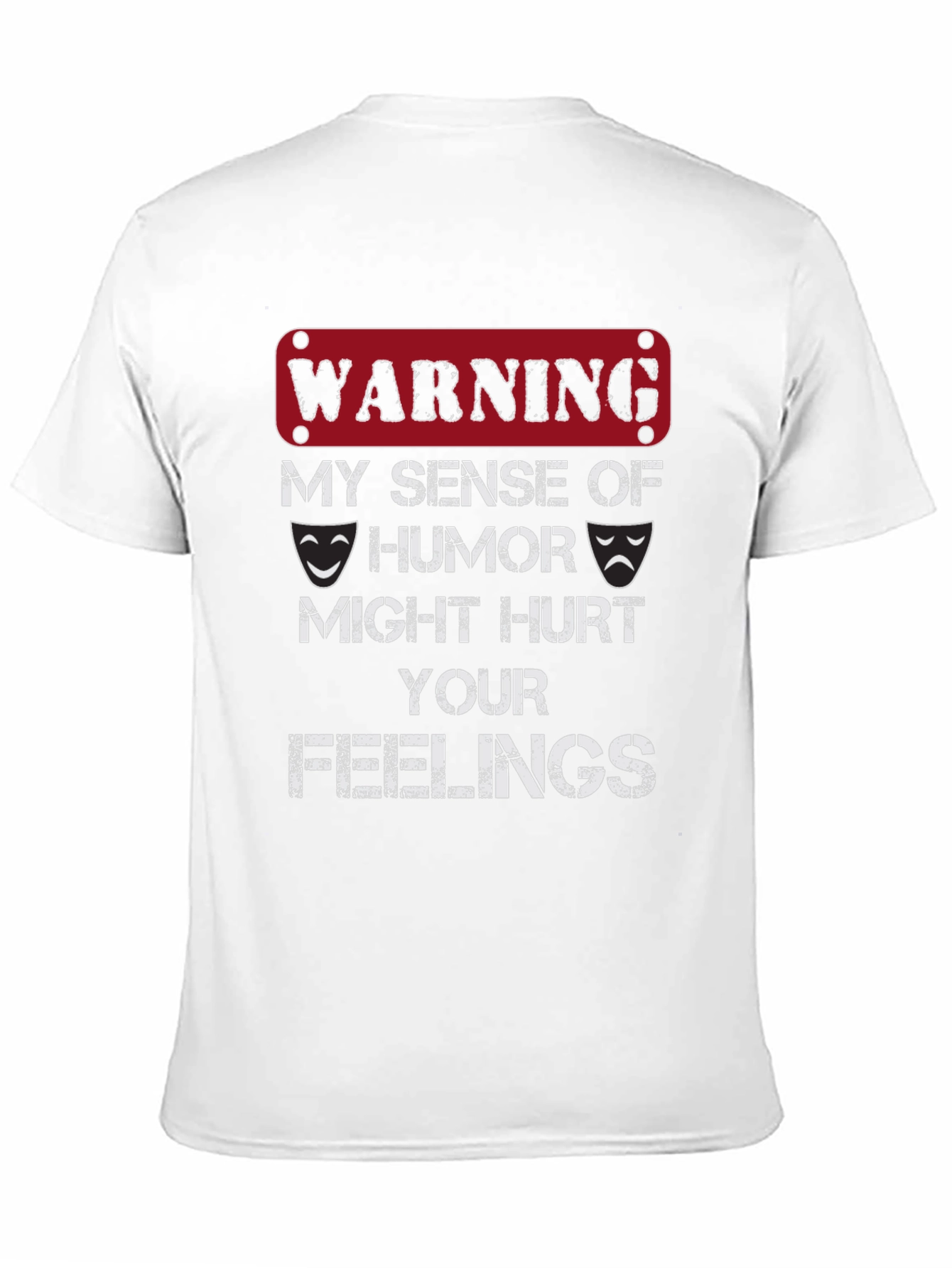 Warning Sense of Humor T-Shirt