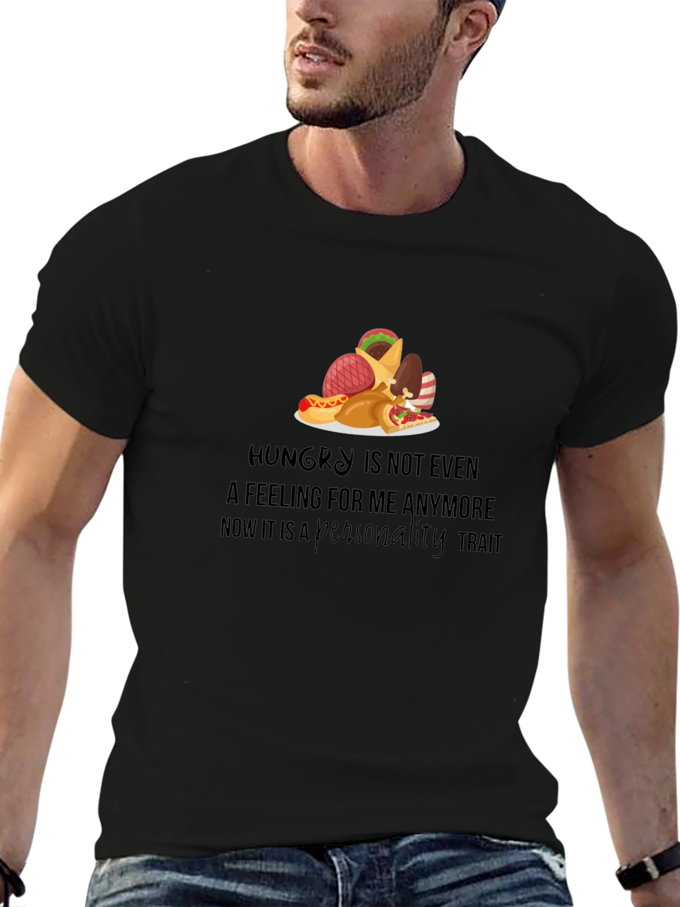 Hungry Personality T-Shirt - Foodie Apparel