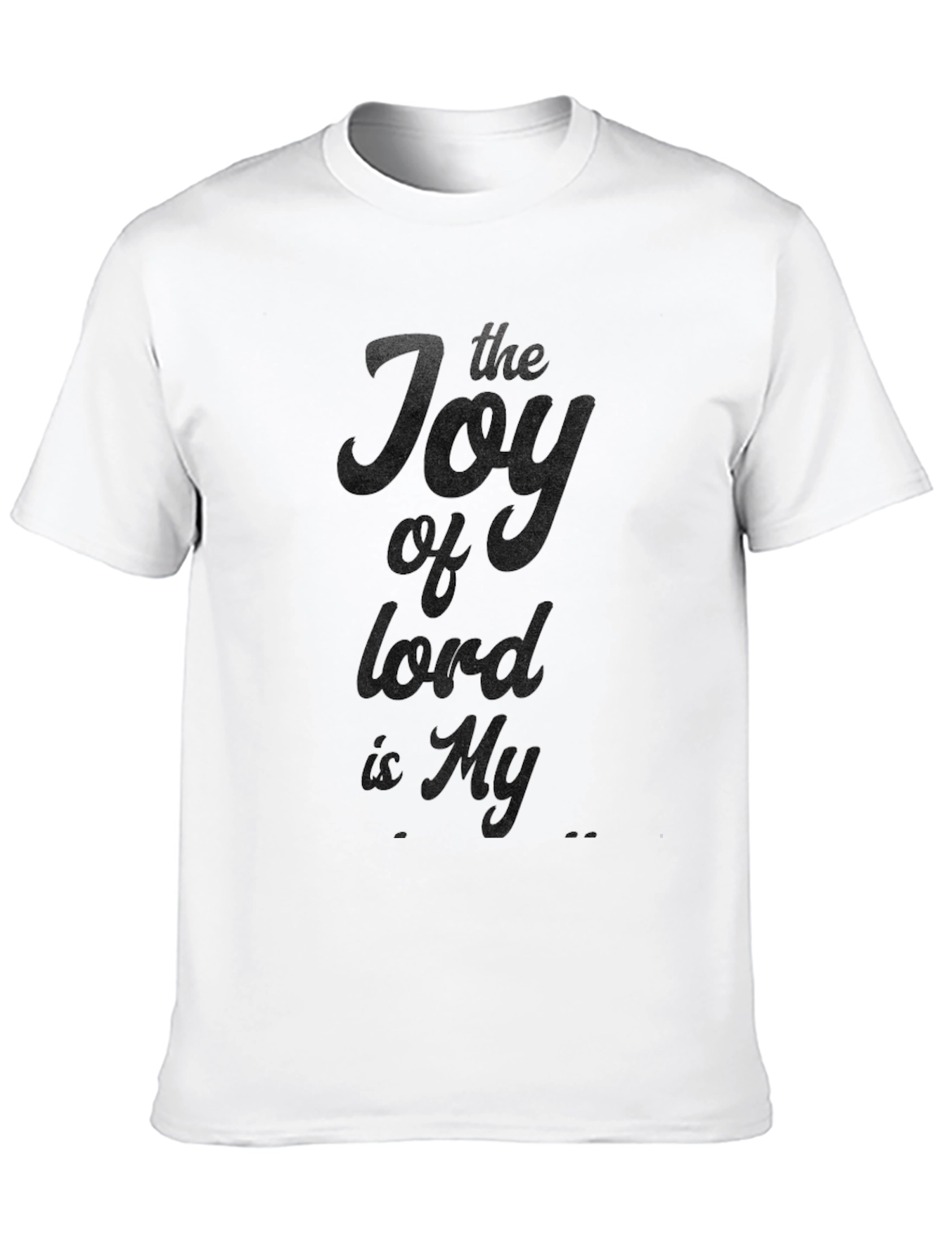 The Joy of the Lord T-Shirt