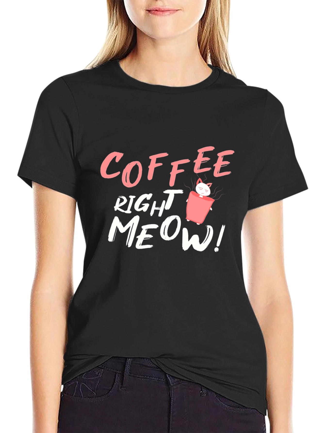 Coffee Right Meow Graphic T-Shirt