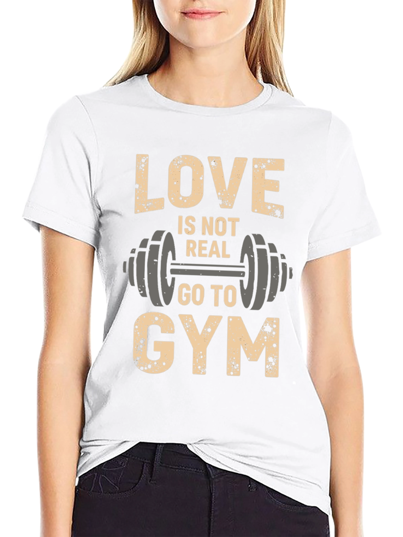 Love Is Not Real Go to Gym Black T-Shirt