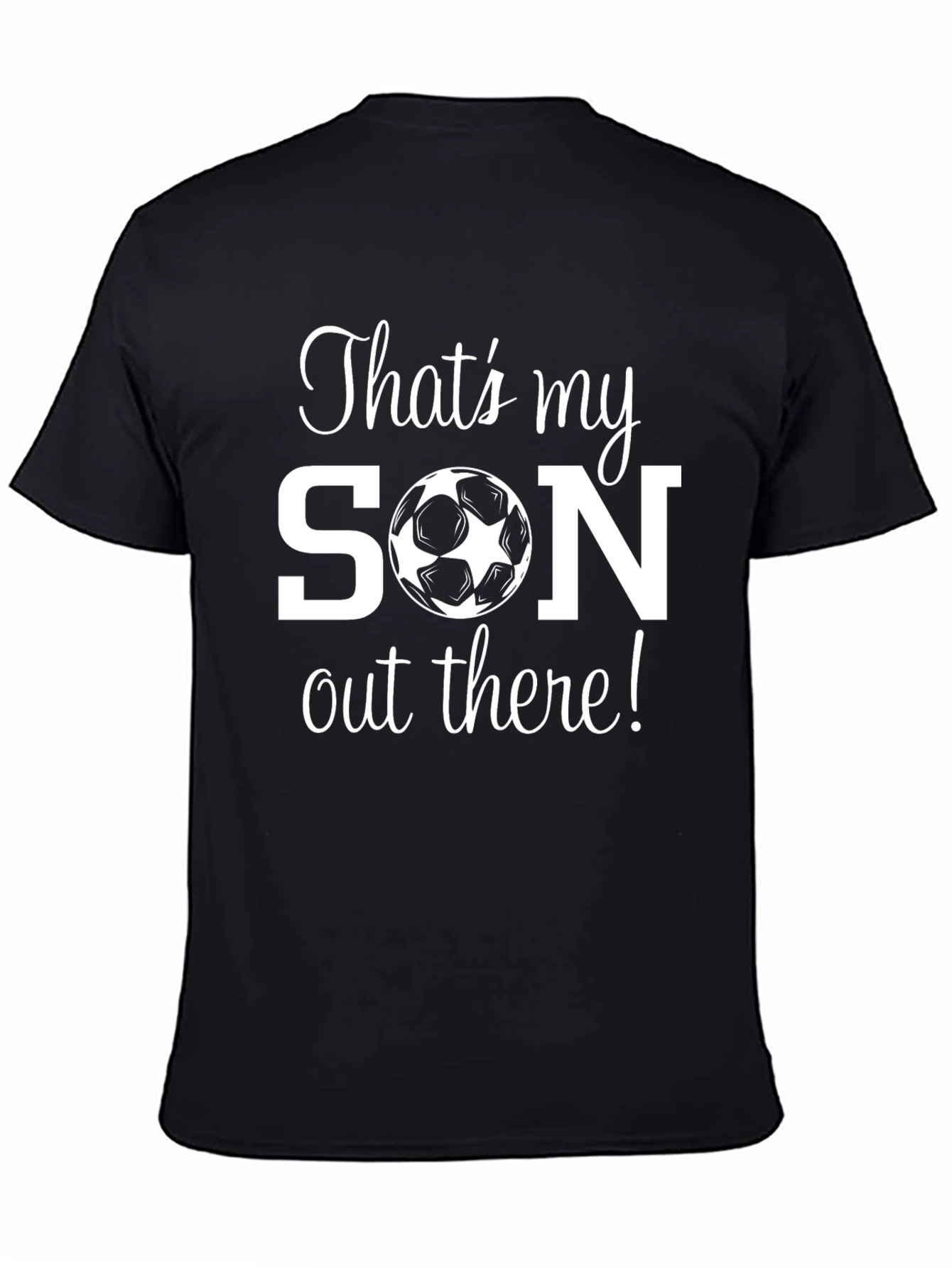 Thats My Son T-Shirt - Soccer Mom/Dad Pride
