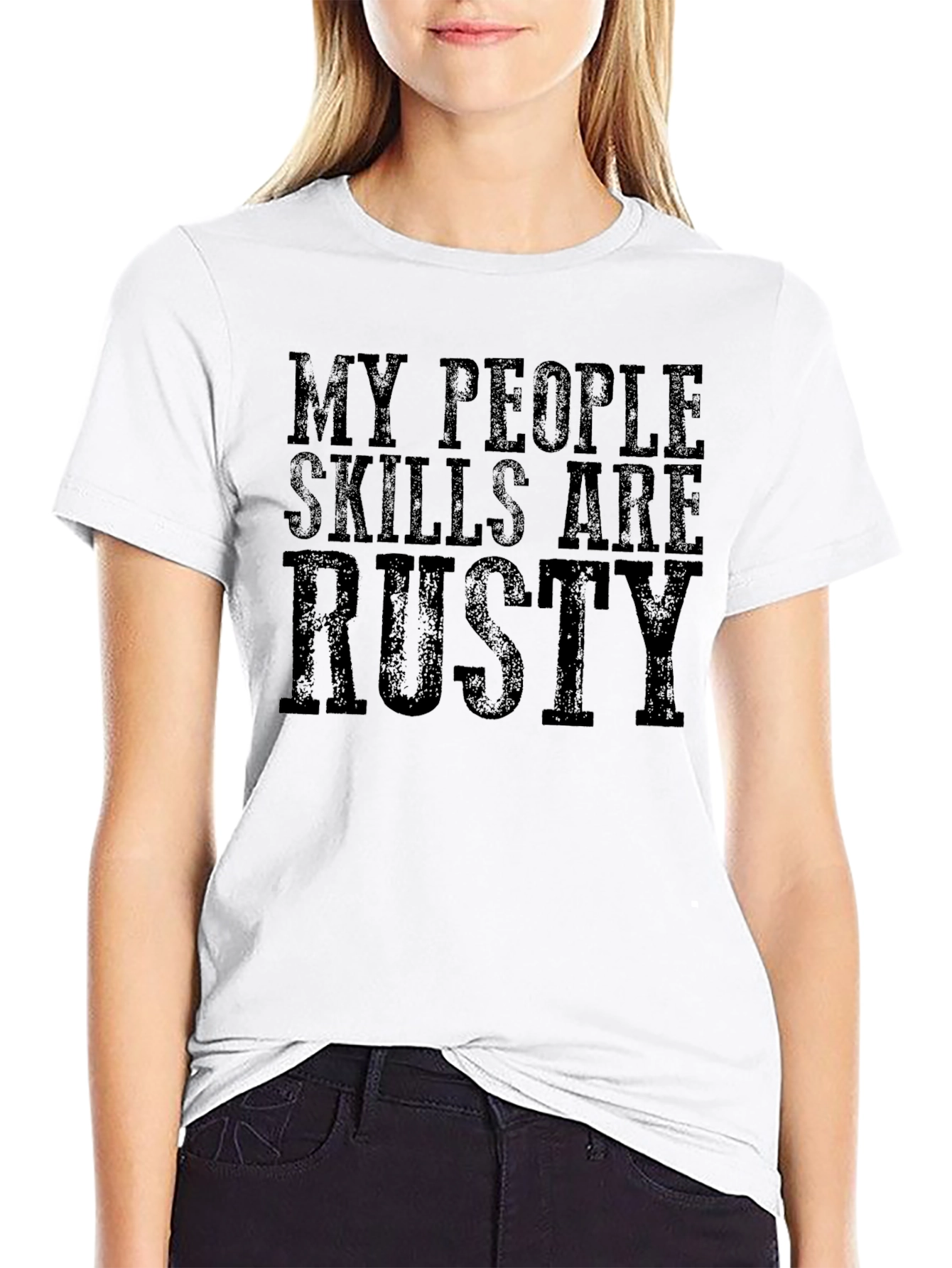 Funny My People Skills Are Rusty Graphic Tee