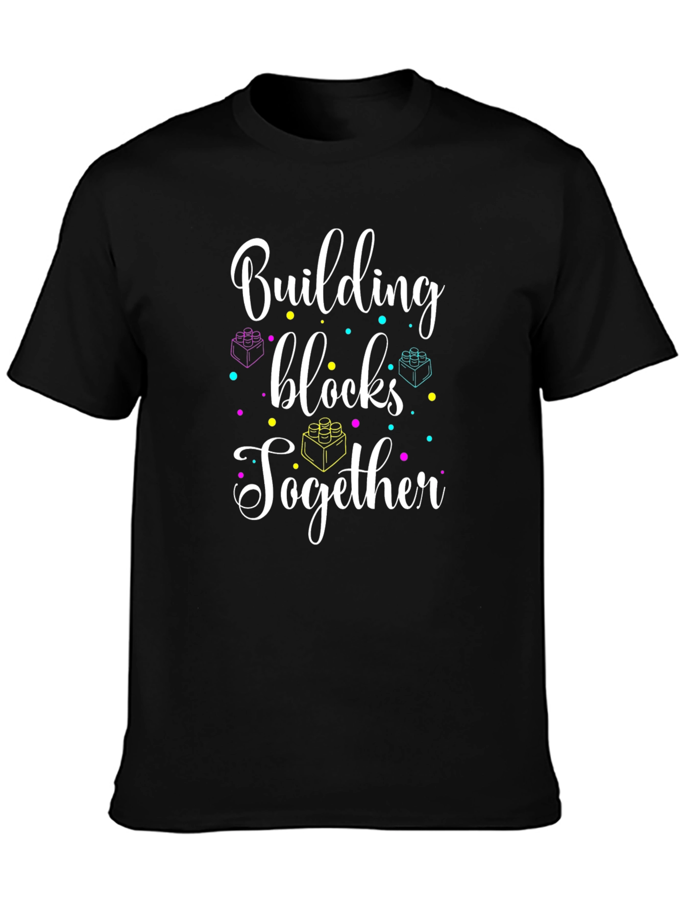 Building Blocks Together T-Shirt