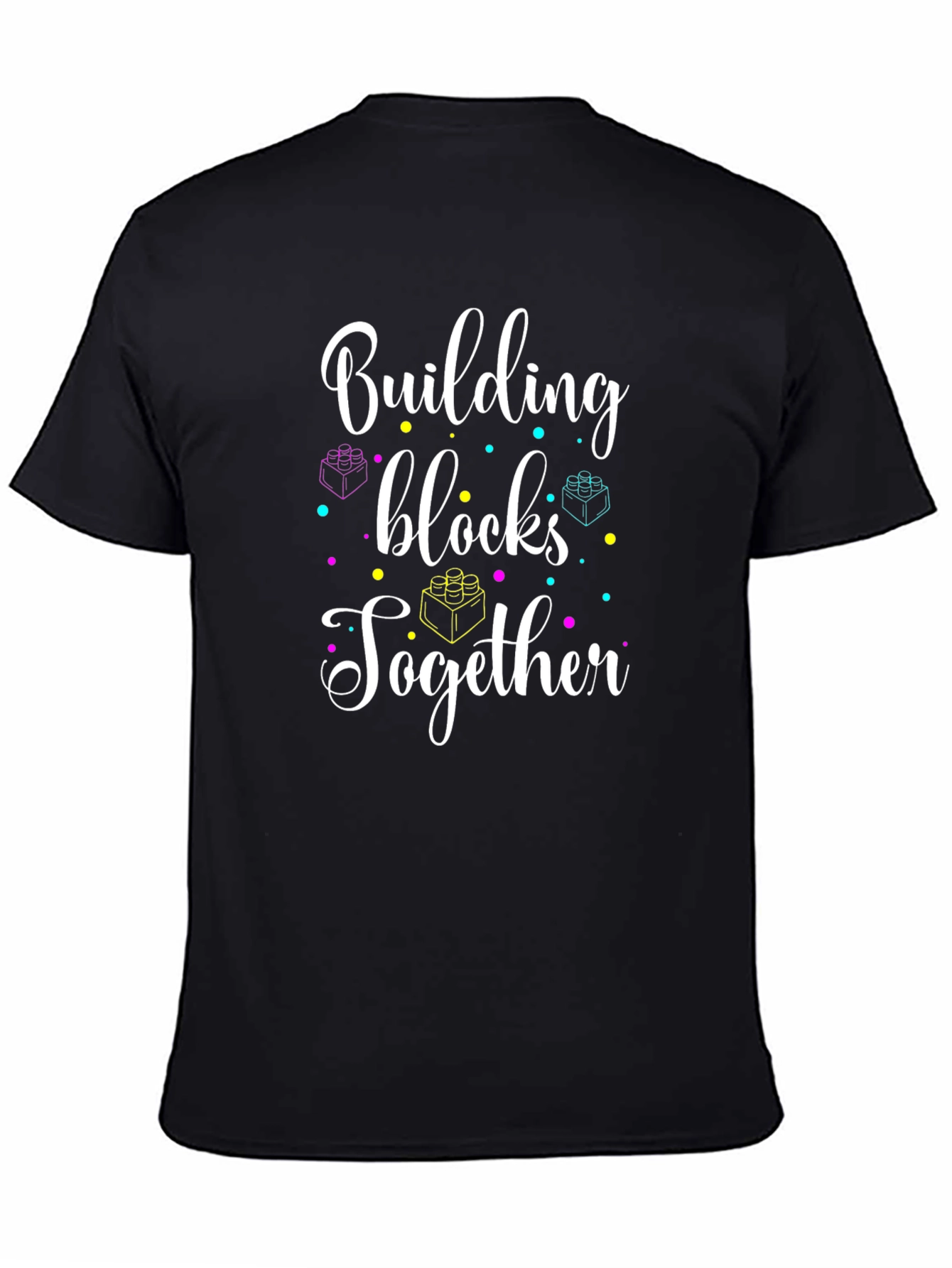 Building Blocks Together T-Shirt