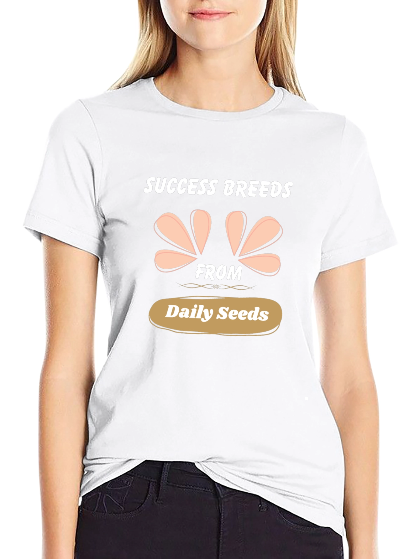 Success Breeds From Daily Seeds Graphic Tee