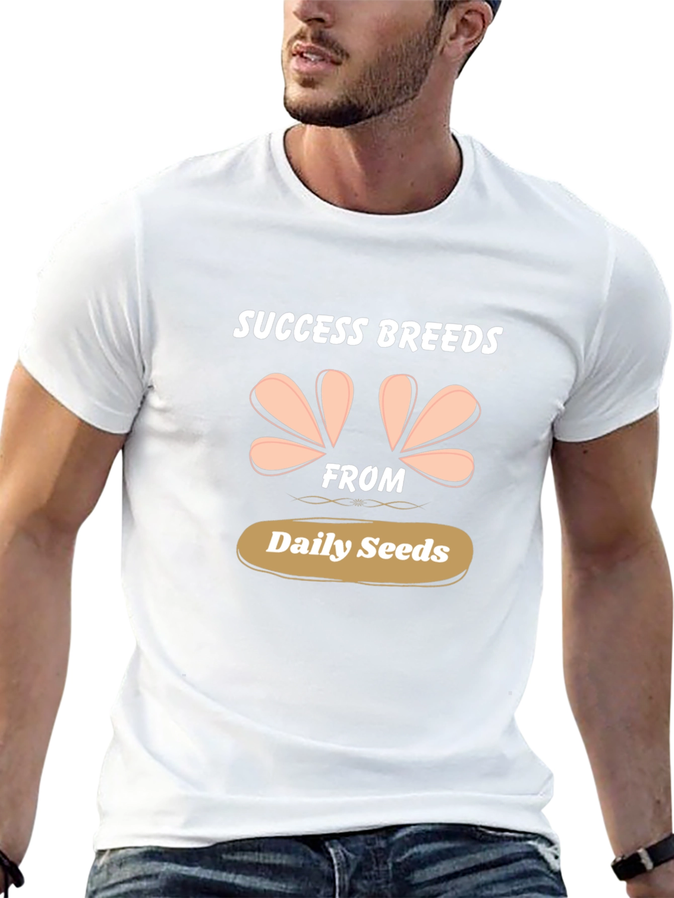 Success Breeds From Daily Seeds Graphic Tee