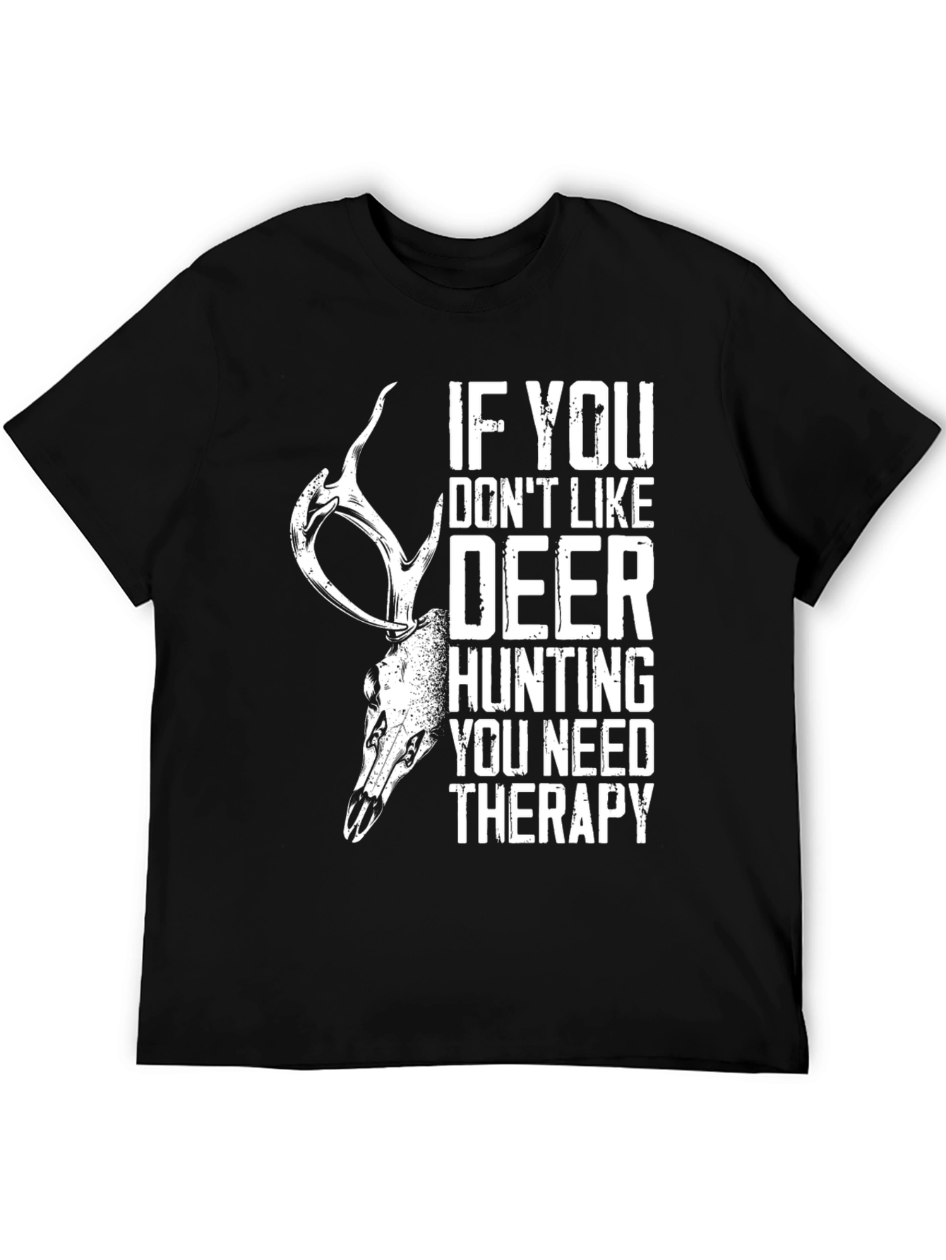 Deer Hunting Therapy Graphic T-Shirt