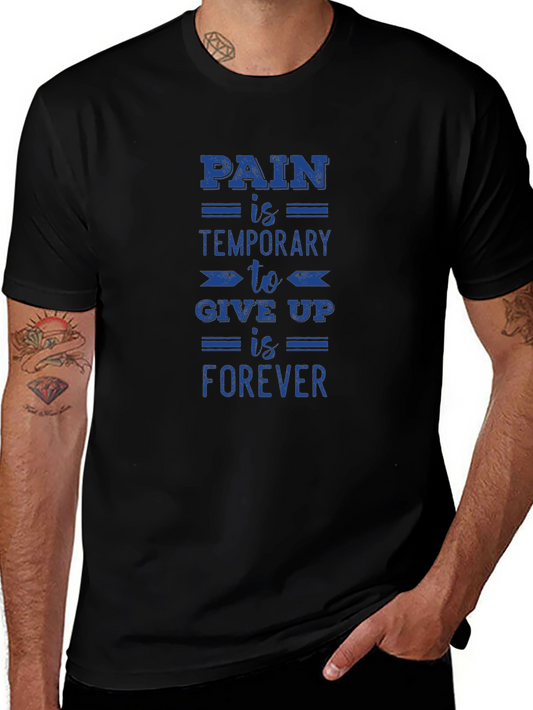 Motivational T-Shirt - Pain is Temporary