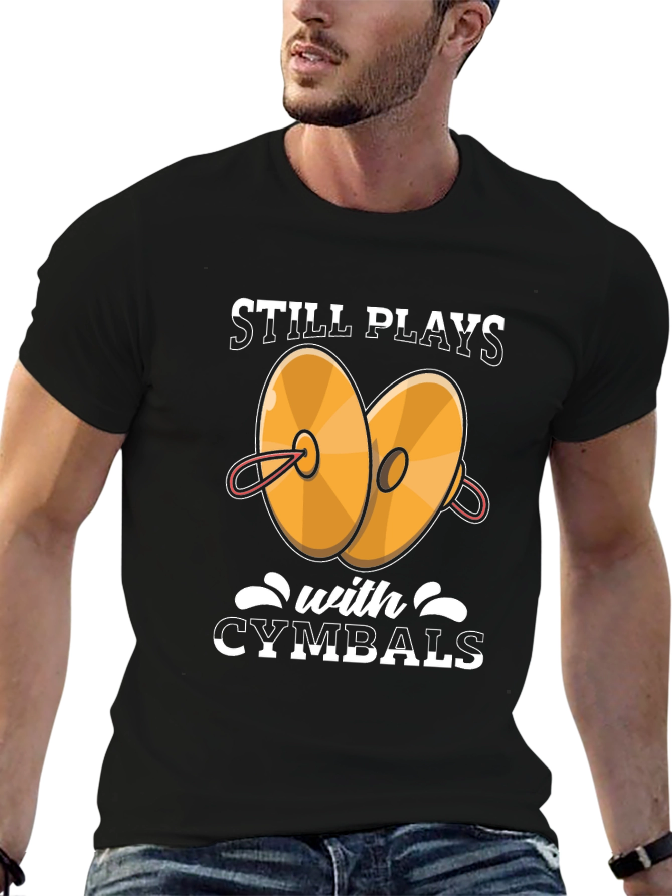 Still Plays With Cymbals T-Shirt