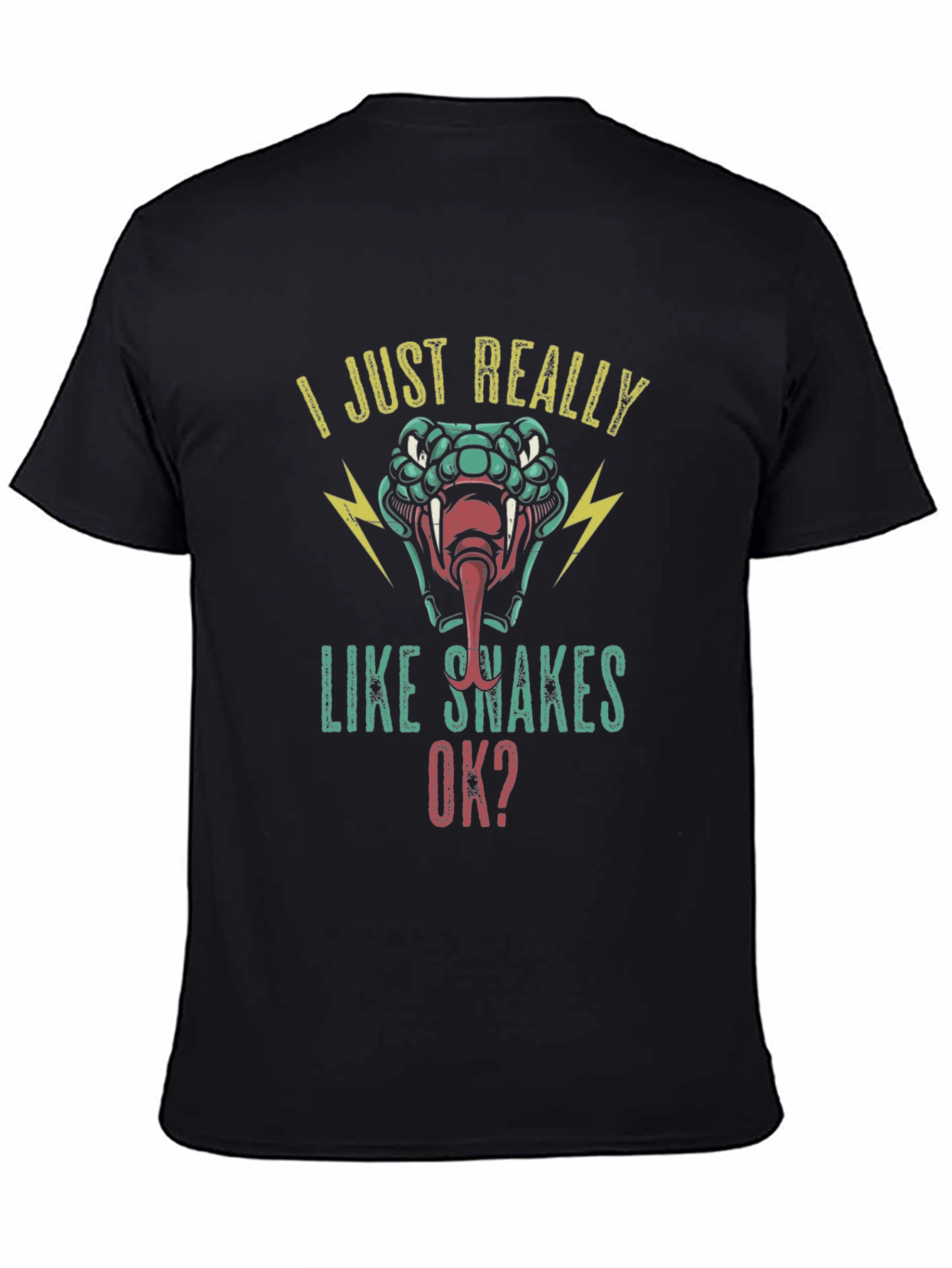 I Just Really Like Snakes Ok? Graphic Tee
