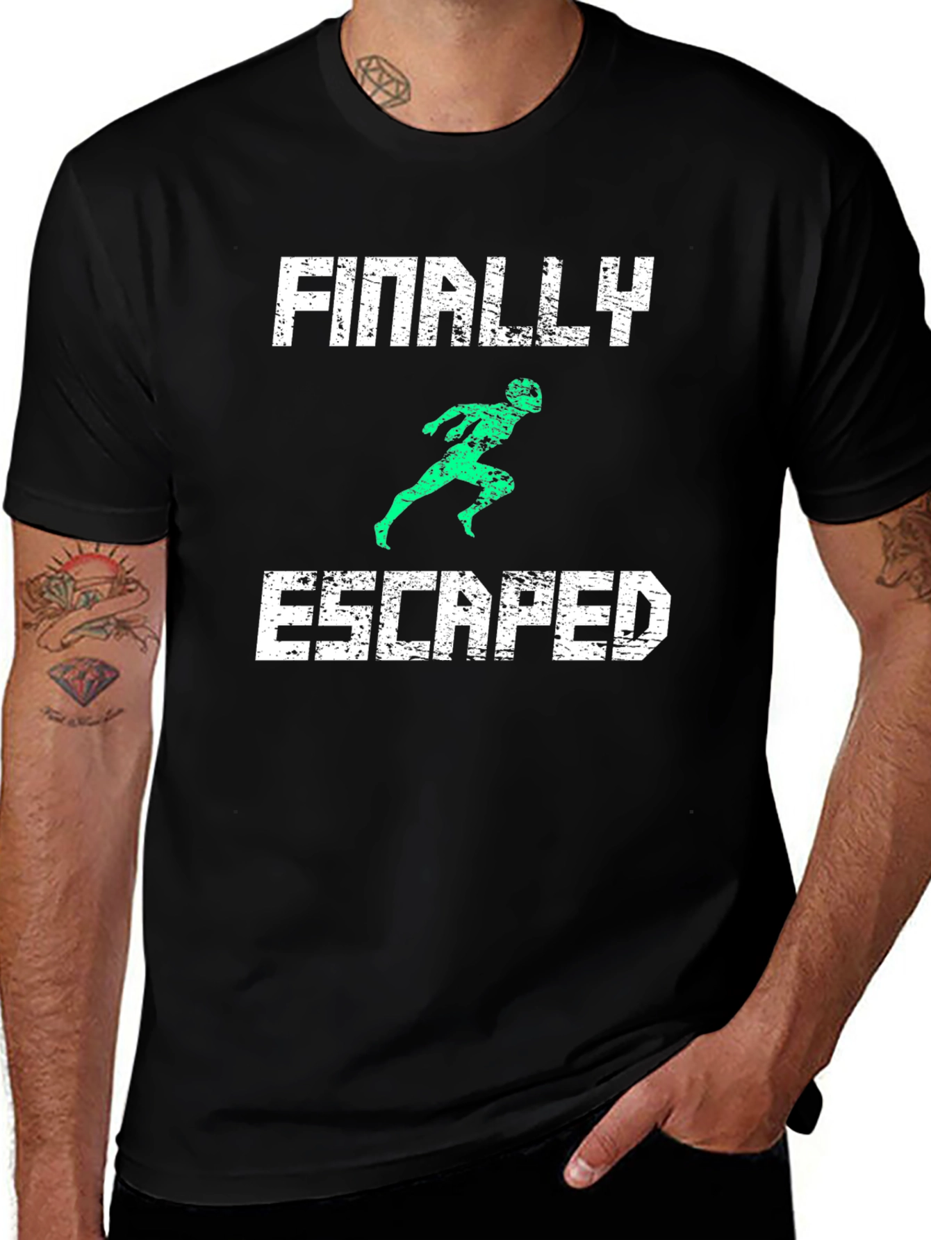 Finally Escaped T-Shirt - Funny Novelty Tee