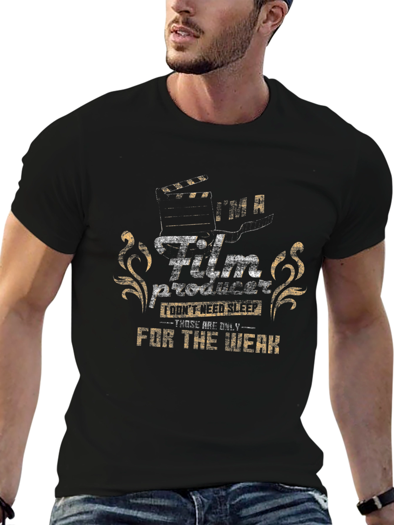 Film Producer T-Shirt: For the Weak