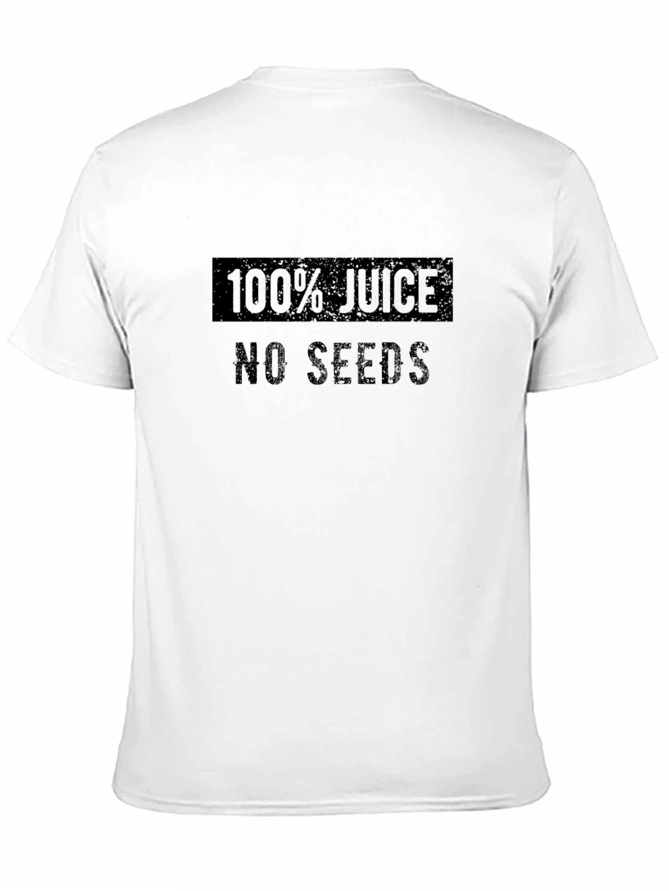 100% Juice No Seeds T-Shirt Funny Party