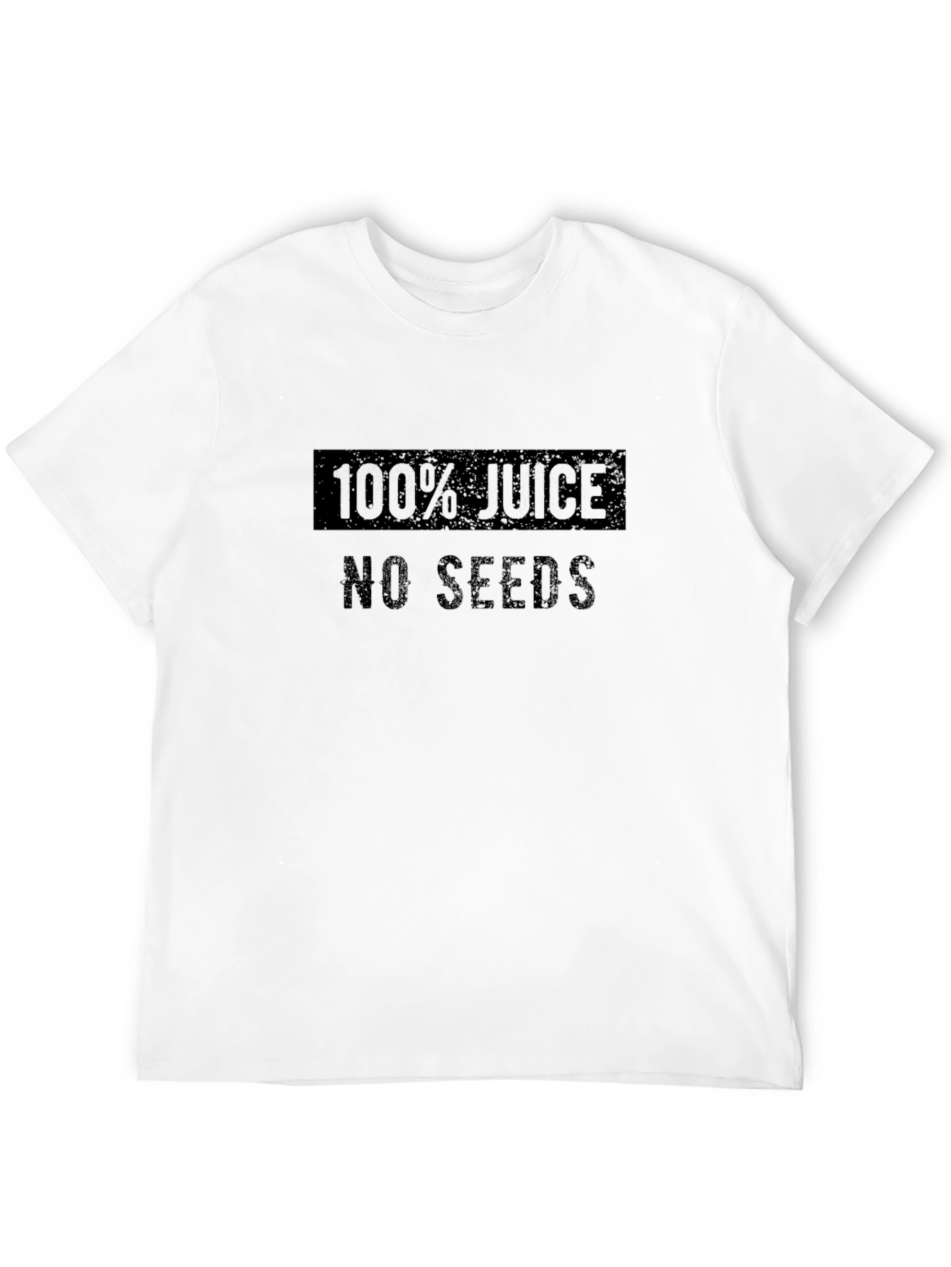 100% Juice No Seeds T-Shirt Funny Party