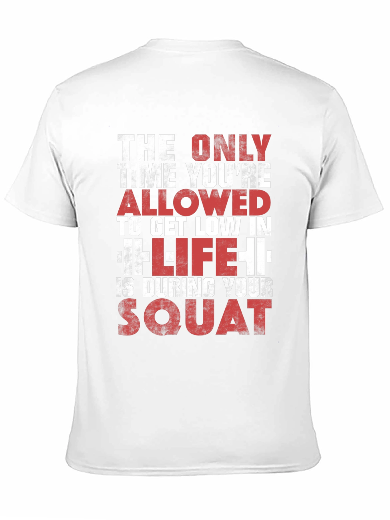Gym Motivation T-Shirt - Squat Design